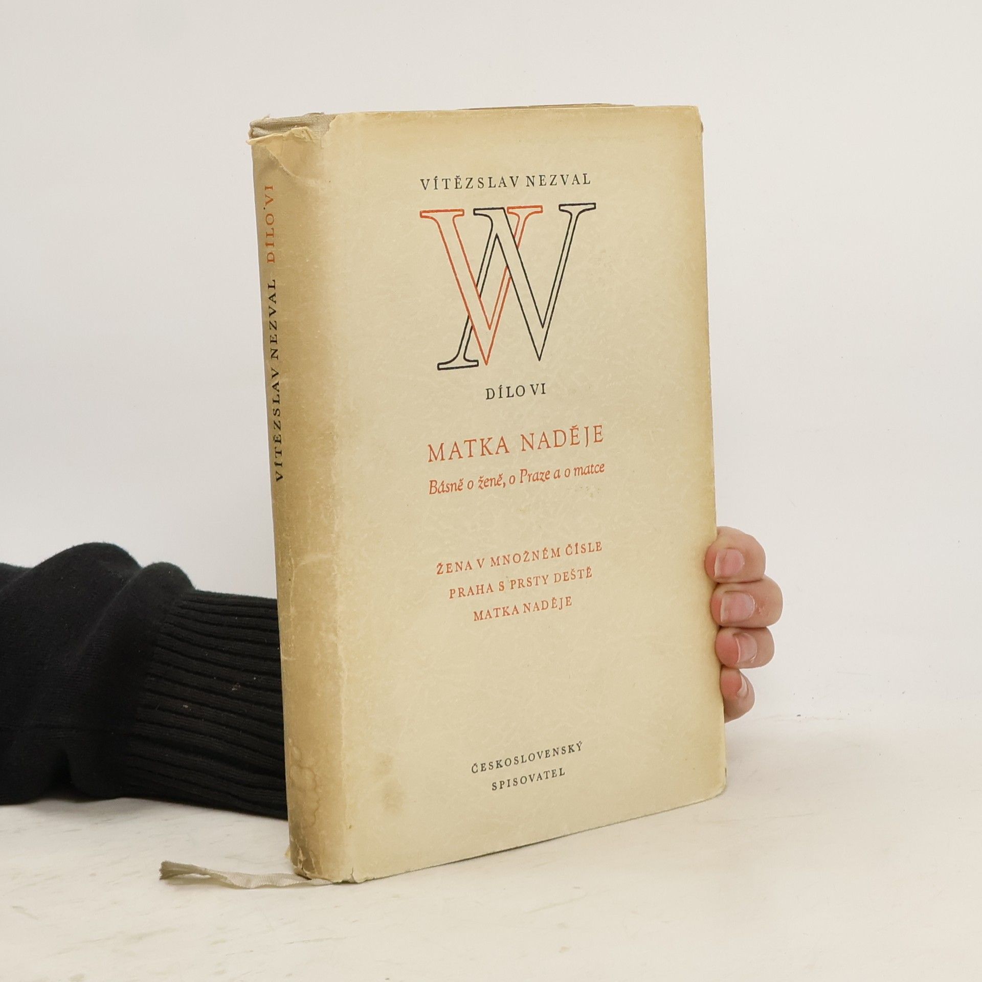 Vítězslav Nezval Matka naděje. Básně o ženě, o Praze a o matce
