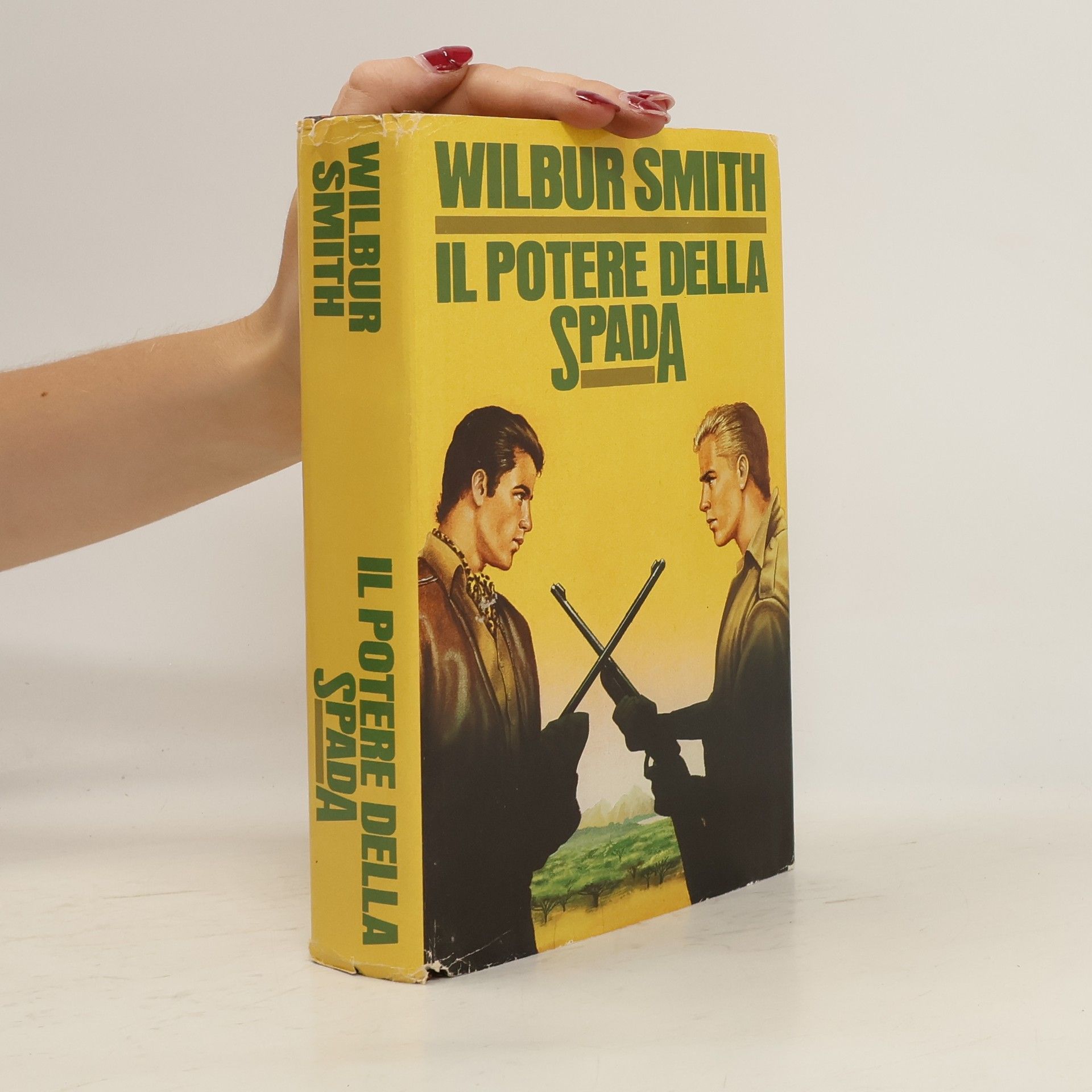 Wilbur A. Smith Il potere della spada