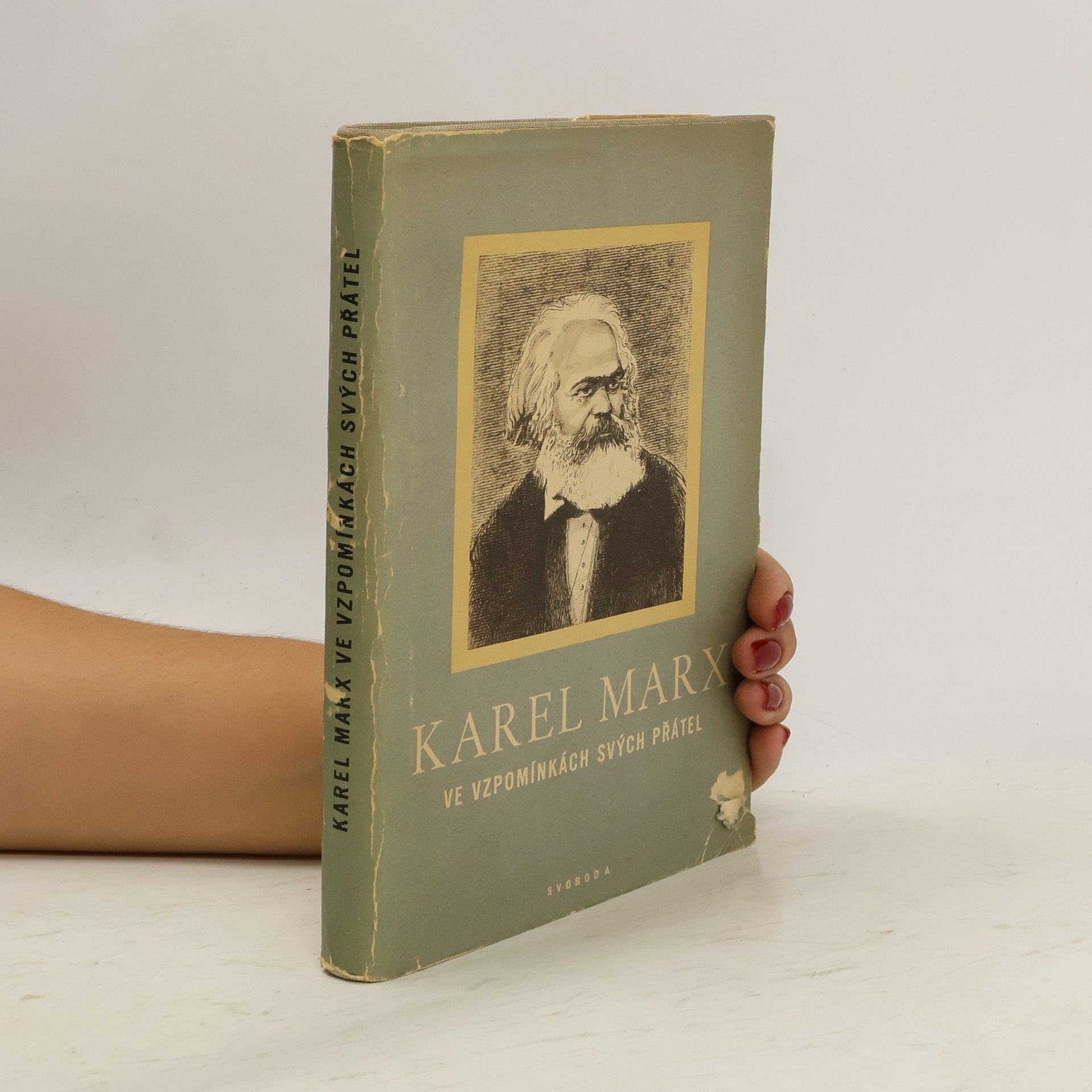 Collectif d'auteurs Karel Marx ve vzpomínkách svých přátel