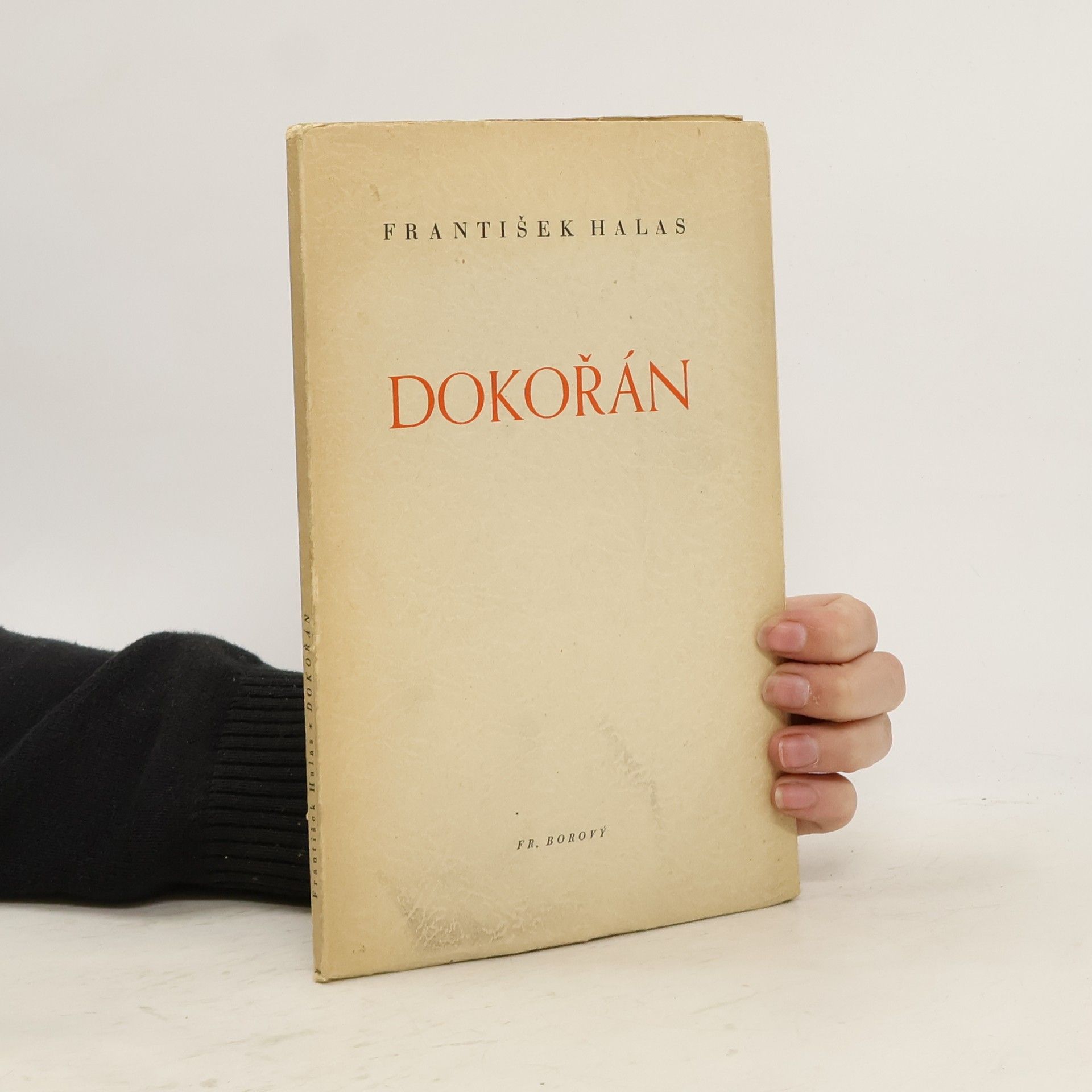 Fratišek Halas Dokořán