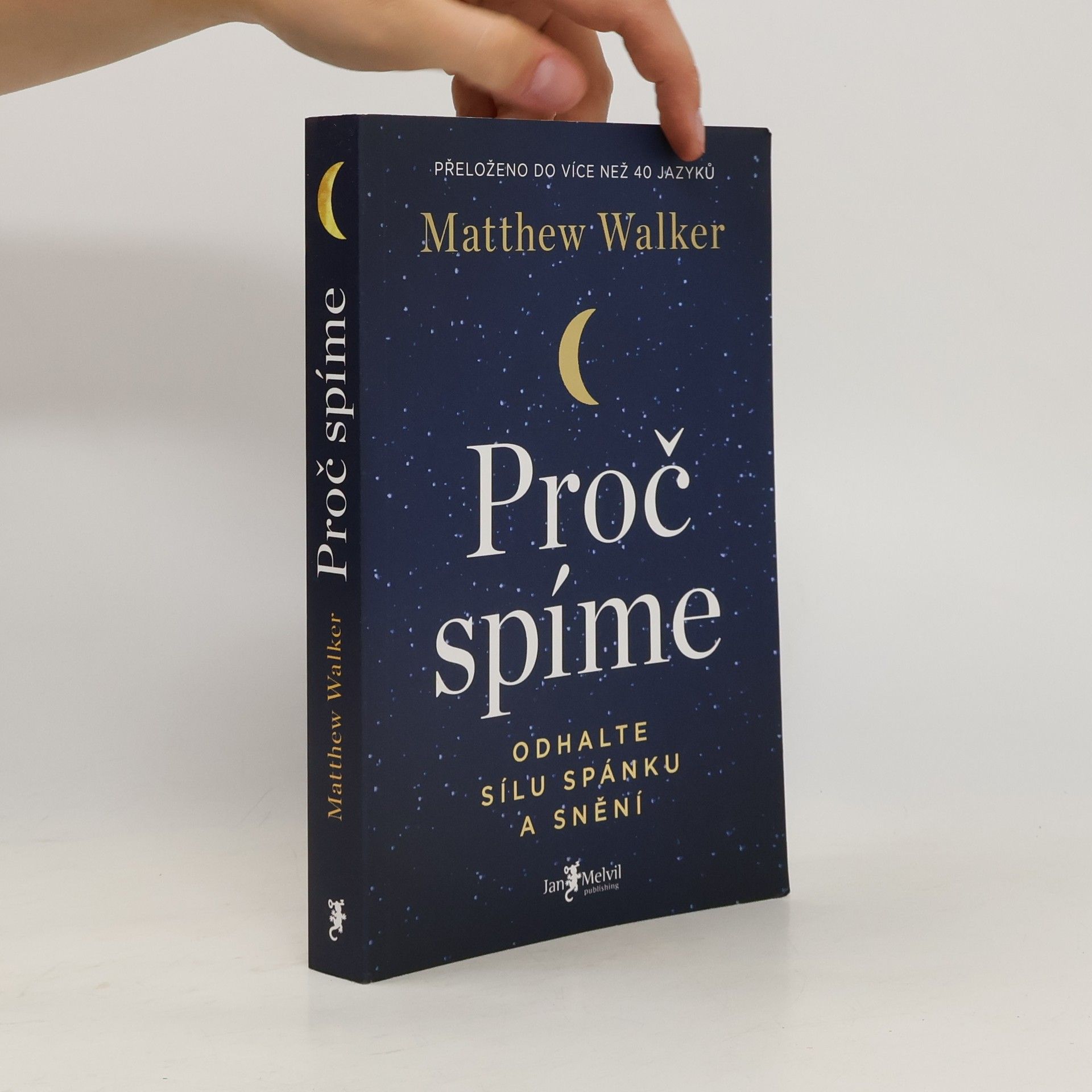 Matthew Walker Proč spíme