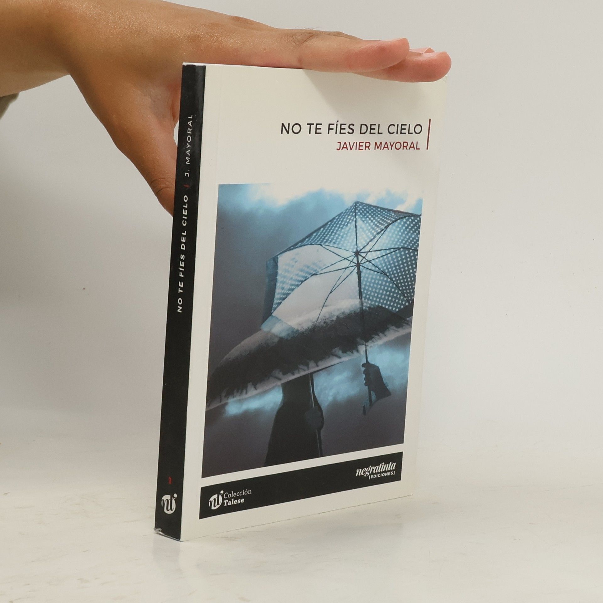 No te fíes del cielo