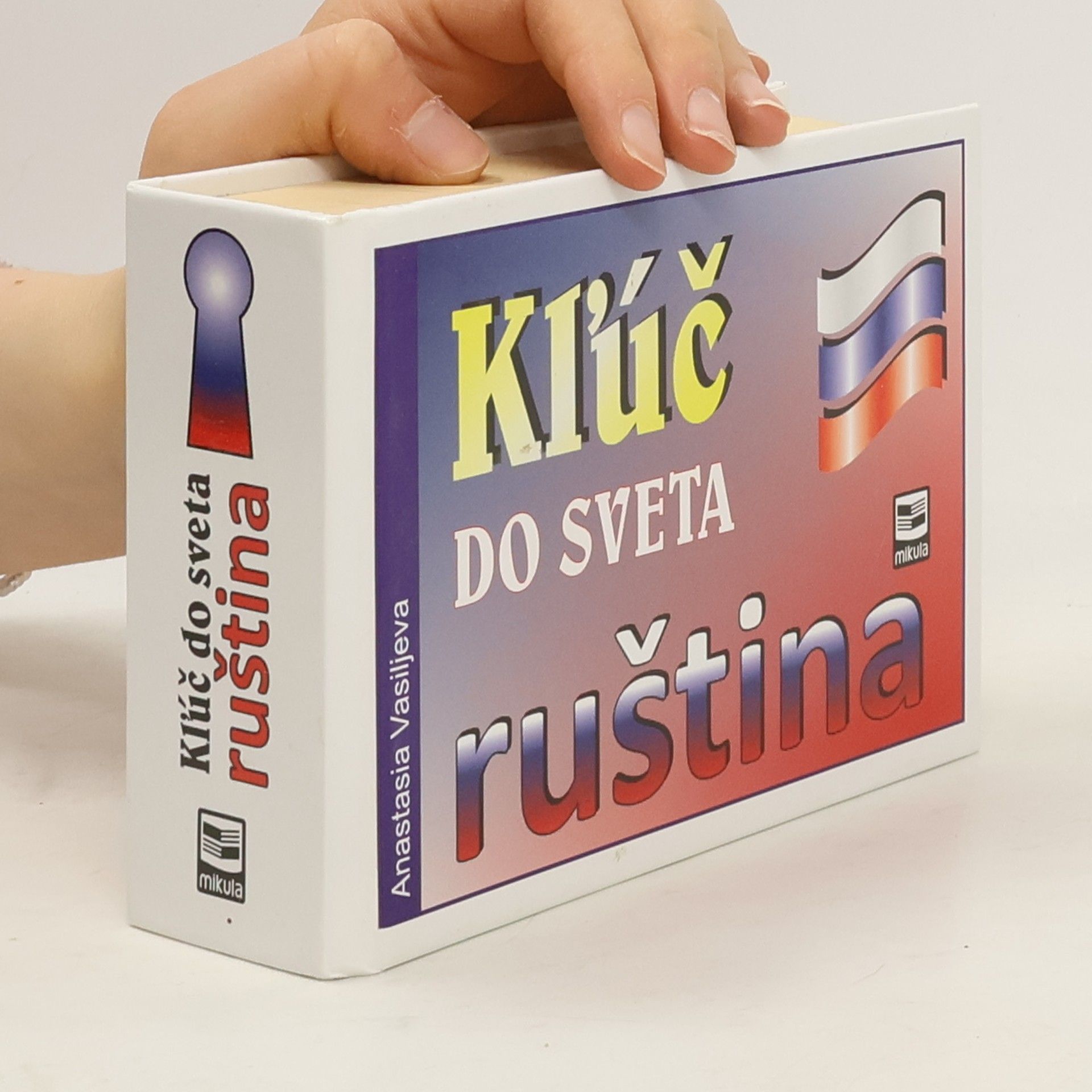 Anastasia Vasiljeva Kľúč do sveta ruština