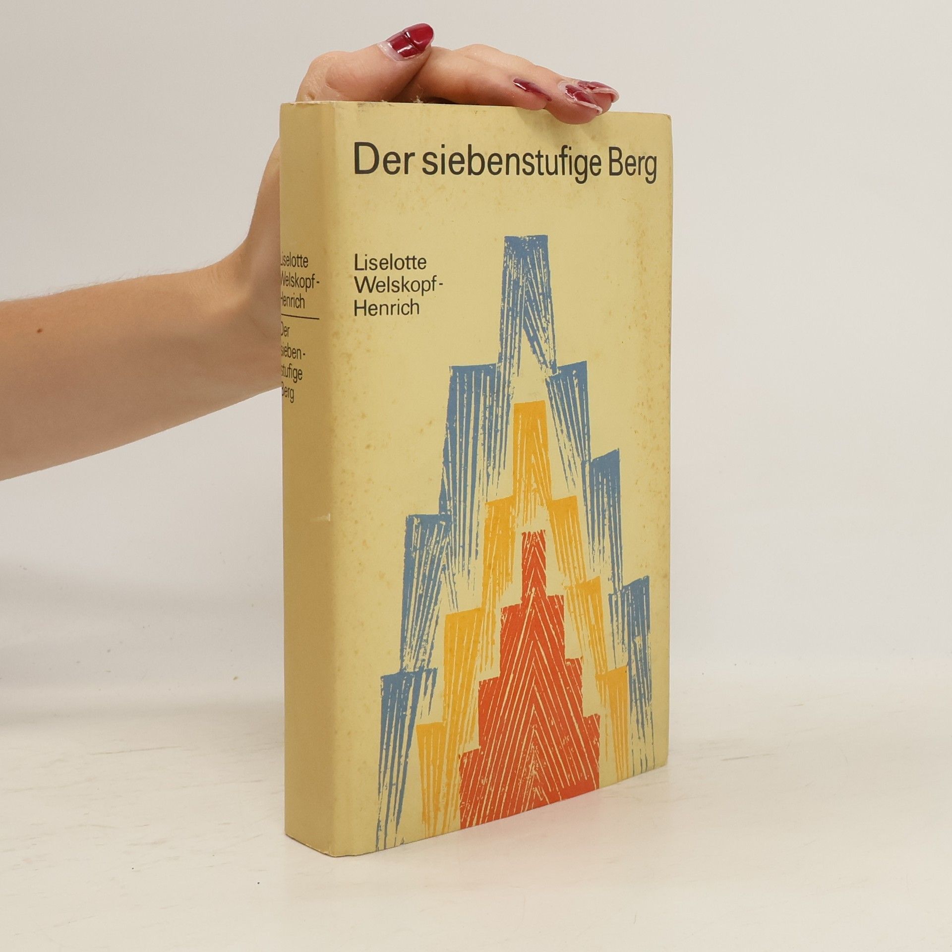 Liselotte Welskopf-Henrich Der siebenstufige Berg