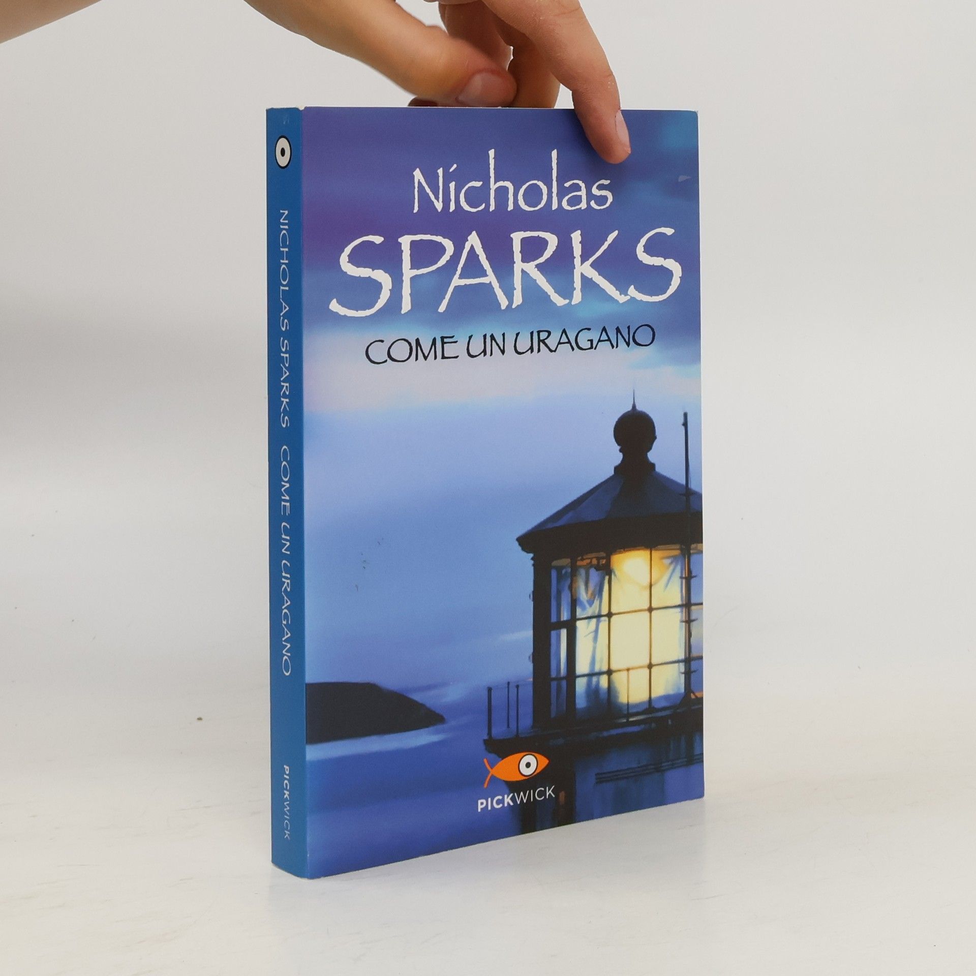 Nicholas Sparks Come un uragano