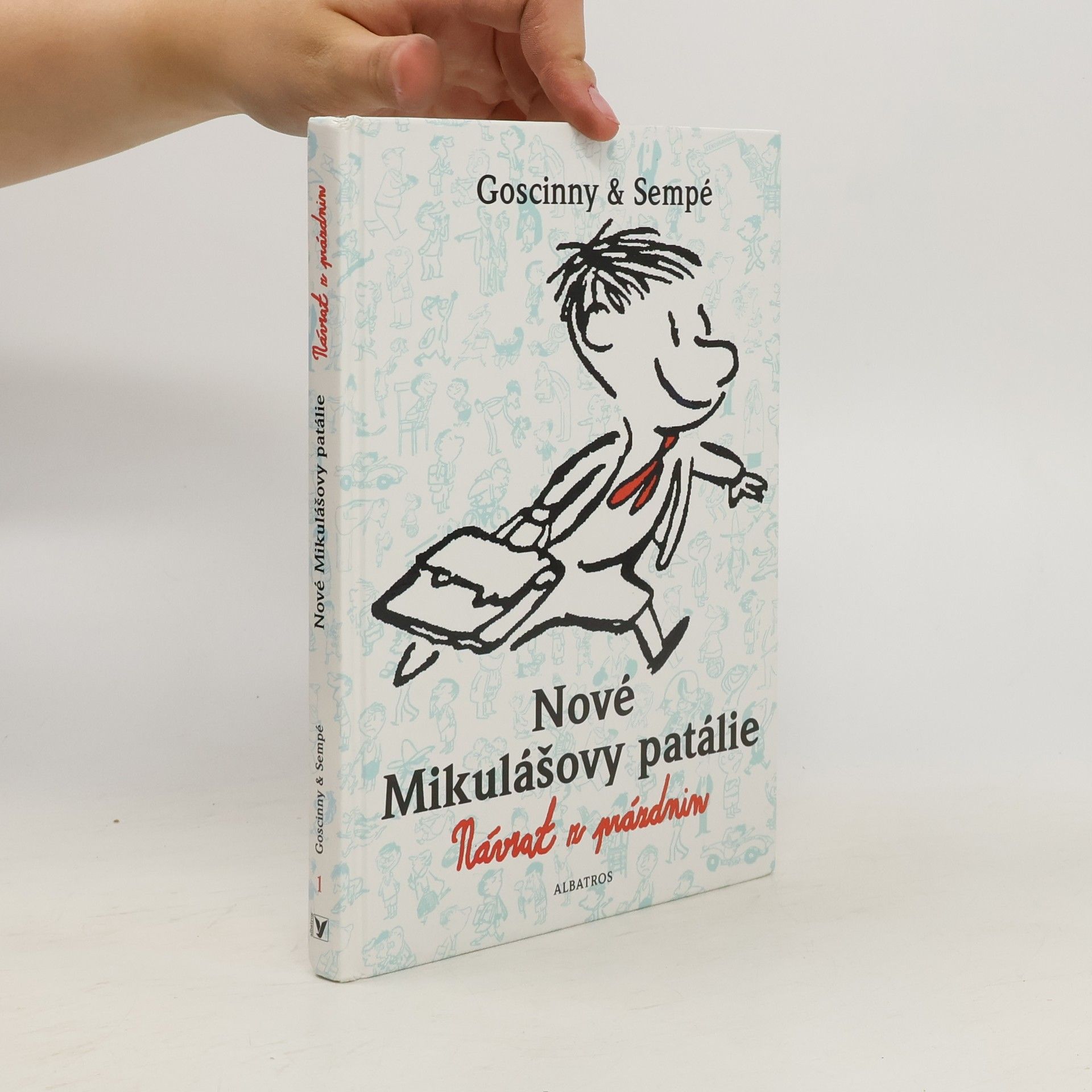 René Goscinny Nové Mikulášovy patálie. Návrat z prázdnin