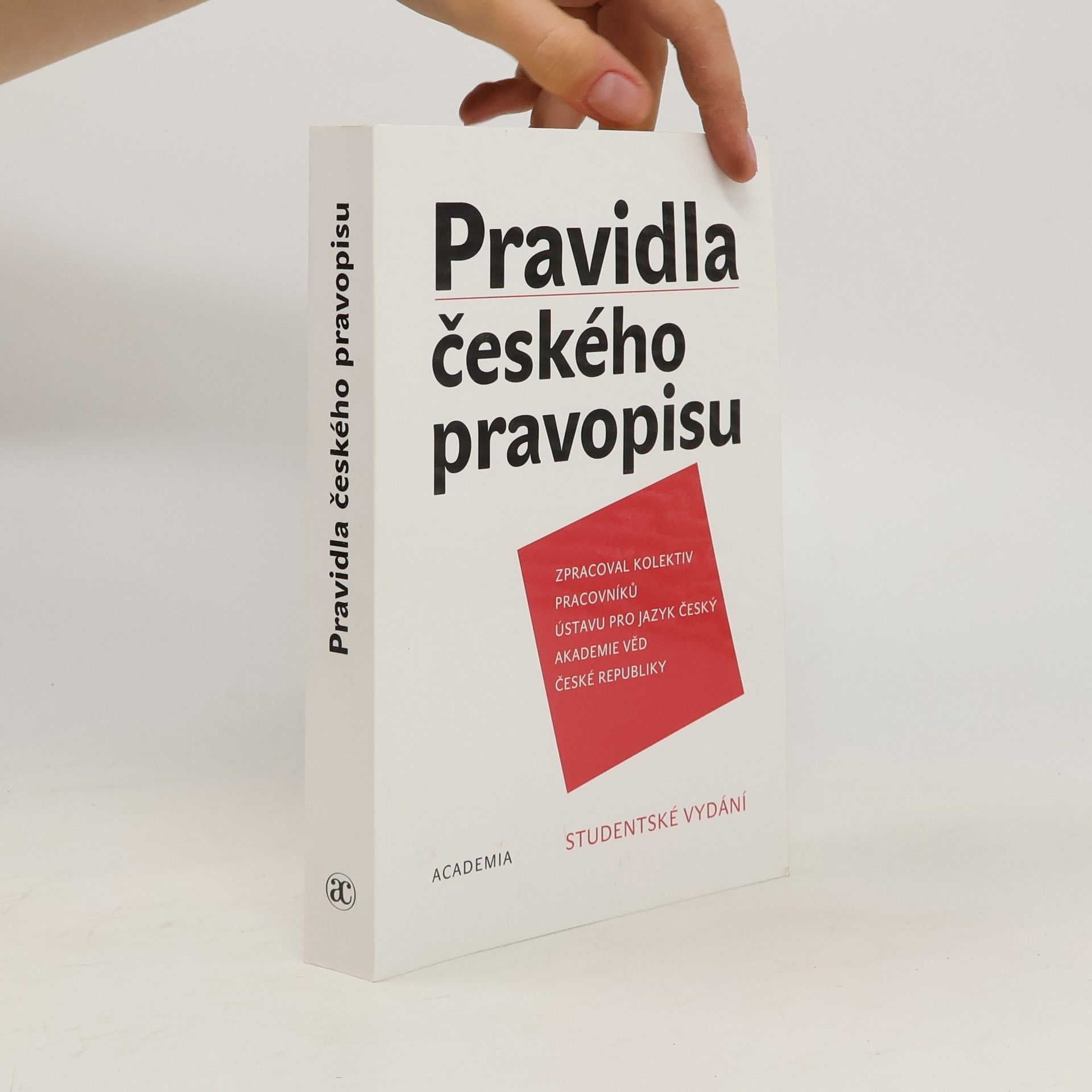 Collectif d'auteurs Pravidla českého pravopisu