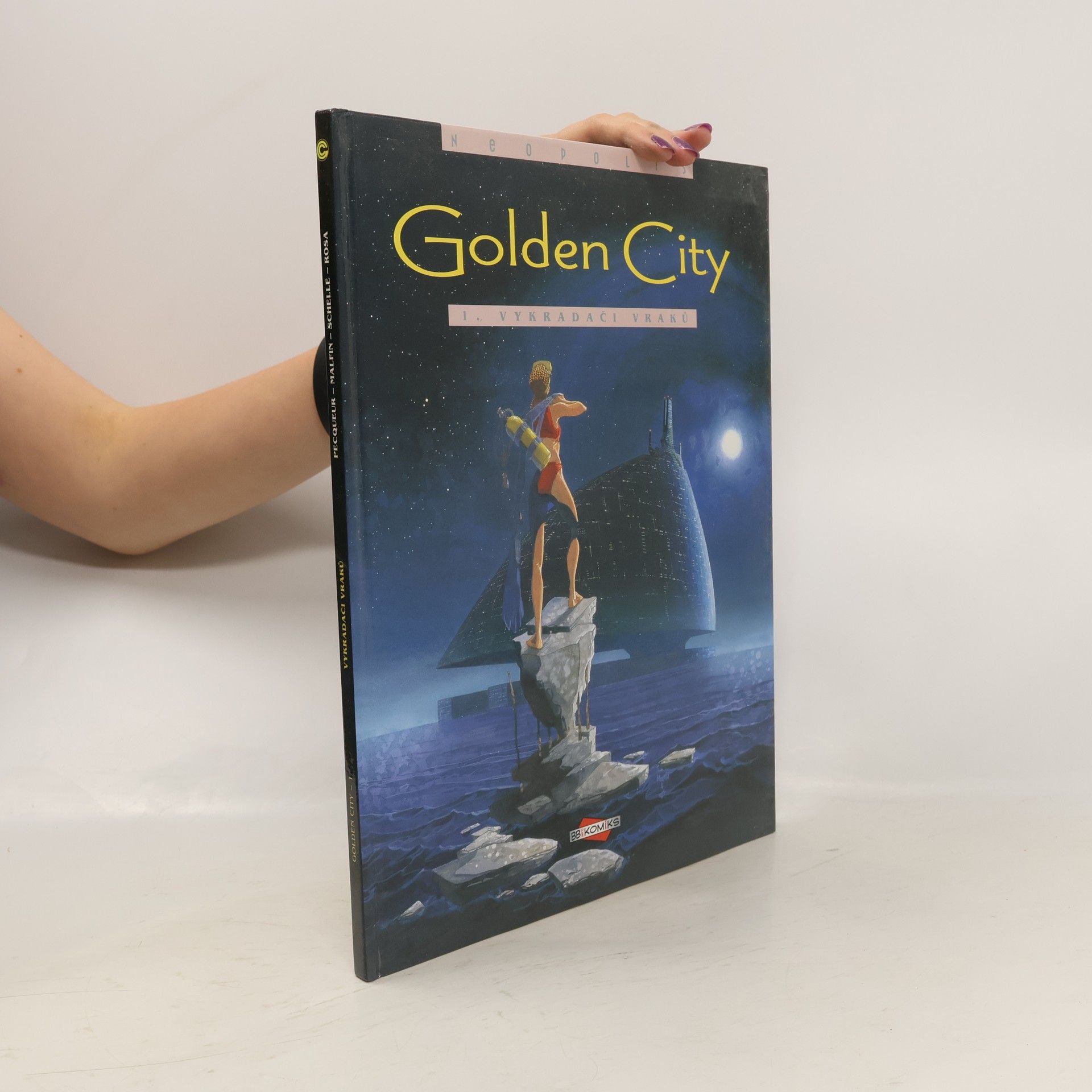 Daniel Pecqueur Golden City. Vykradači vraků