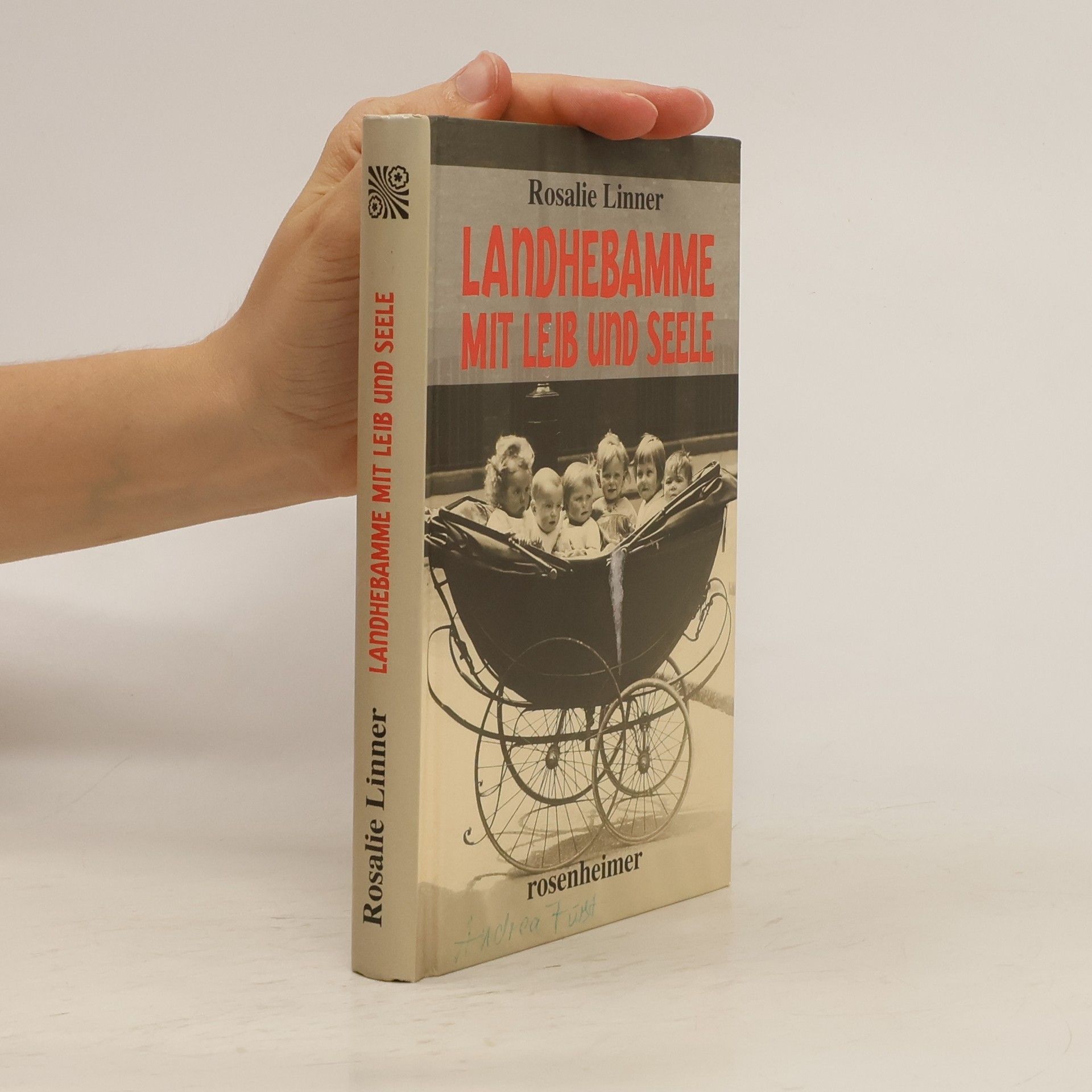 Rosalie Linner Landhebamme mit Leib und Seele