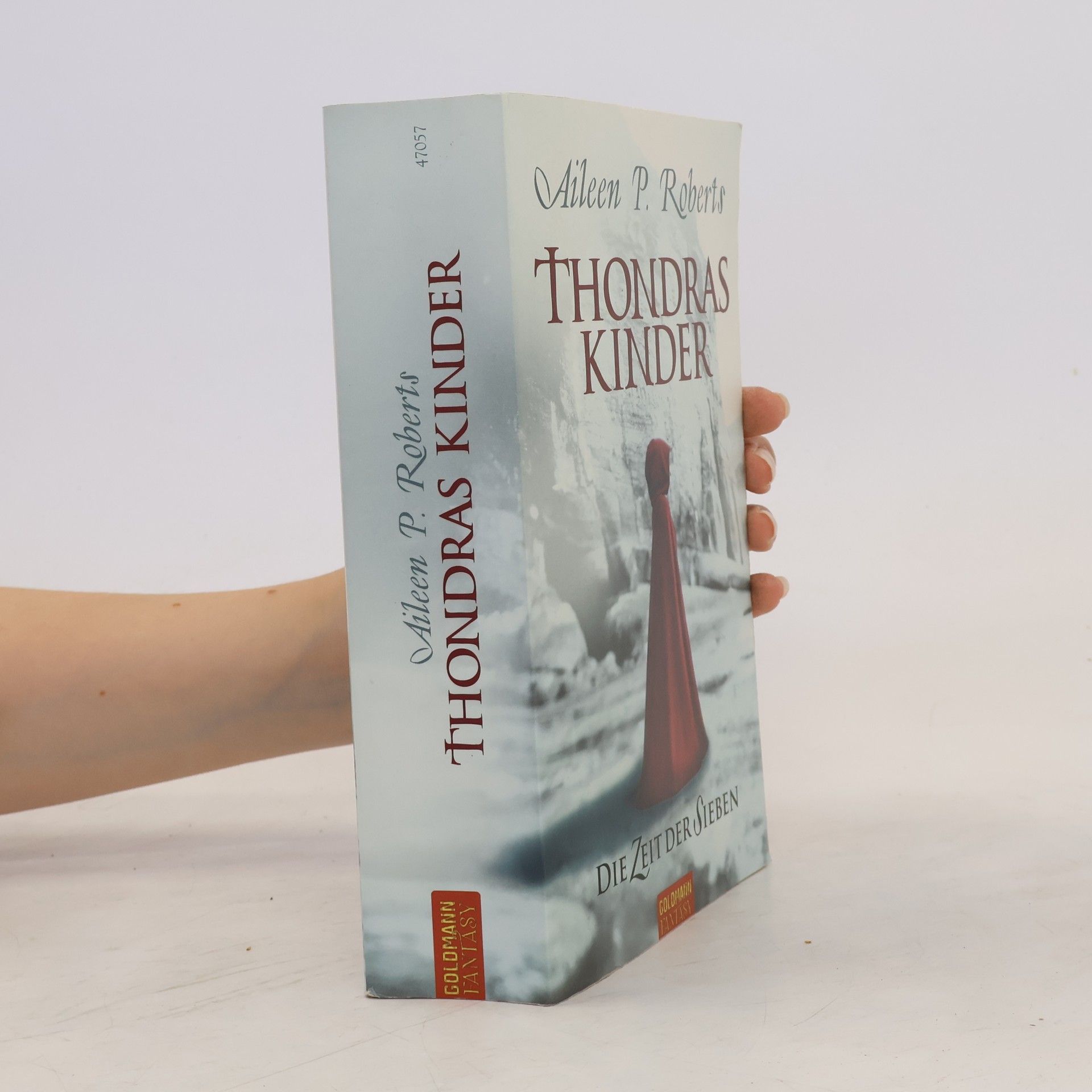 Aileen P. Roberts Thondras Kinder. Die Zeit der Sieben