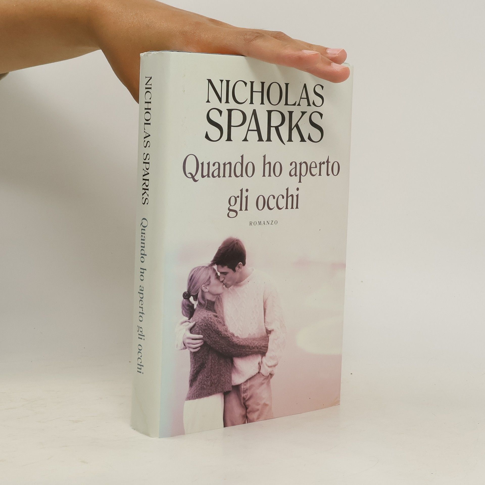 Nicholas Sparks Quando ho aperto gli occhi