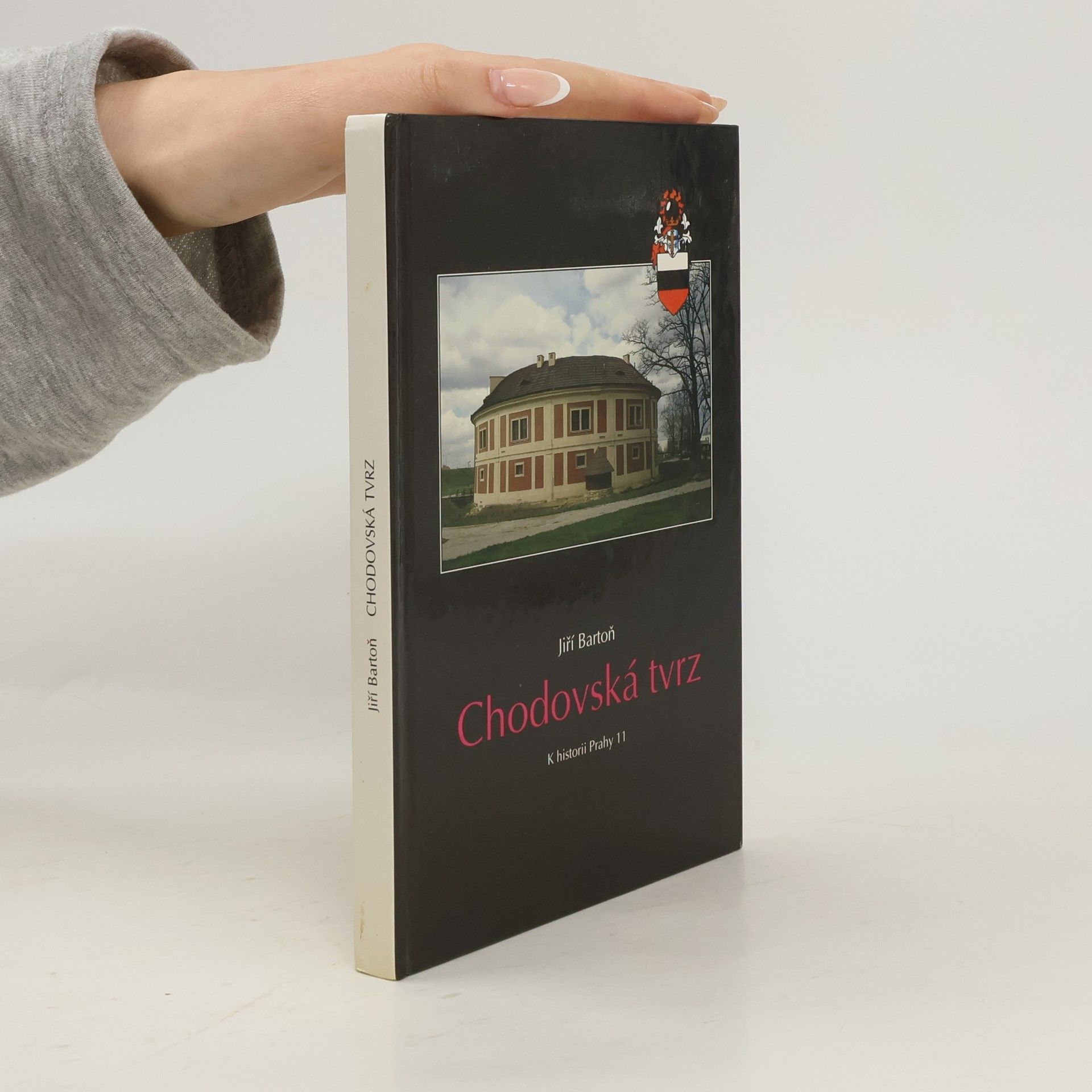 Jiří Bartoň Chodovská tvrz. K historii Prahy 11