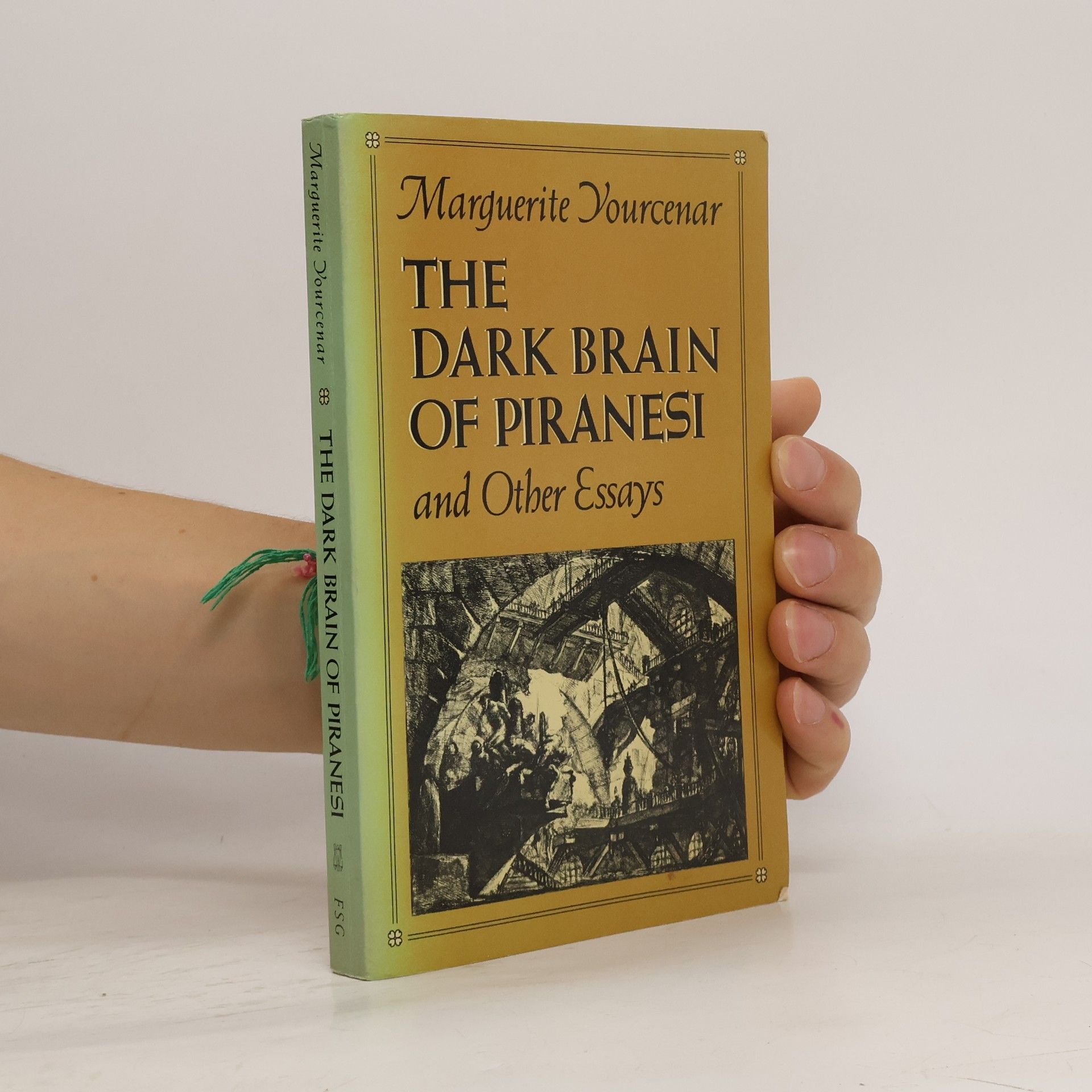 Marguerite Yourcenar The Dark Brain of Piranesi