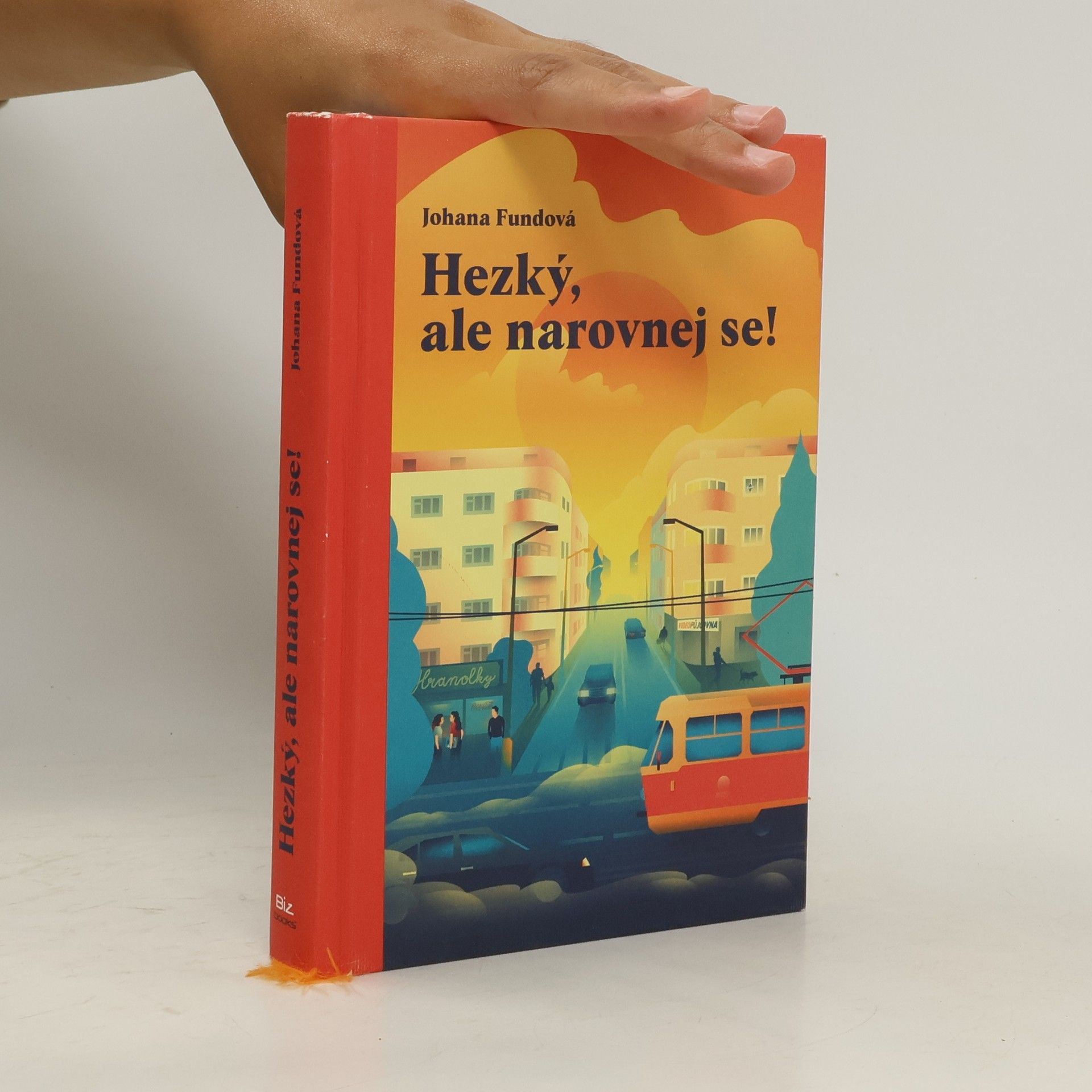 Johana Fundová Hezký, ale narovnej se!