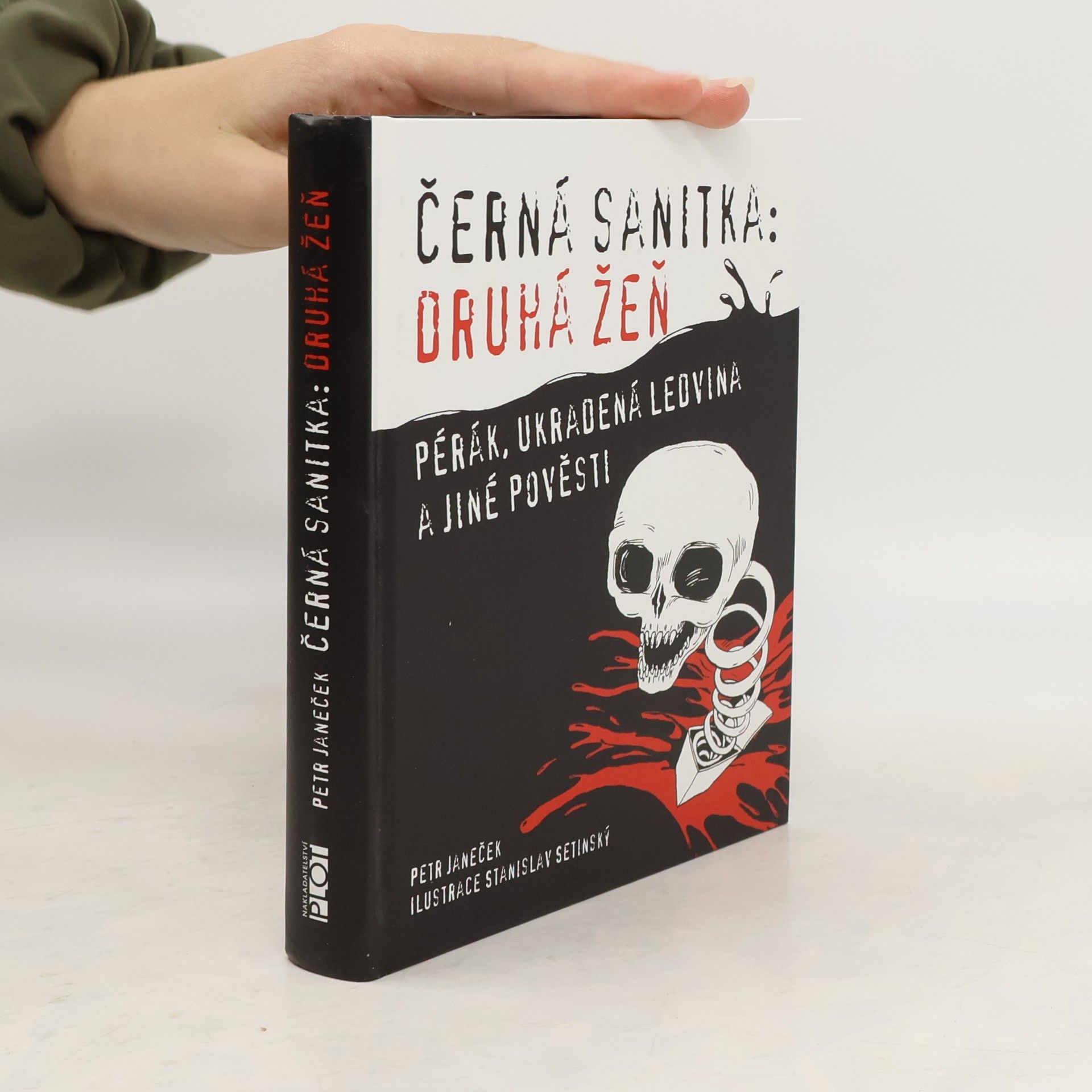 Petr Janeček Černá sanitka: druhá žeň : Pérák, Ukradená ledvina a jiné pověsti