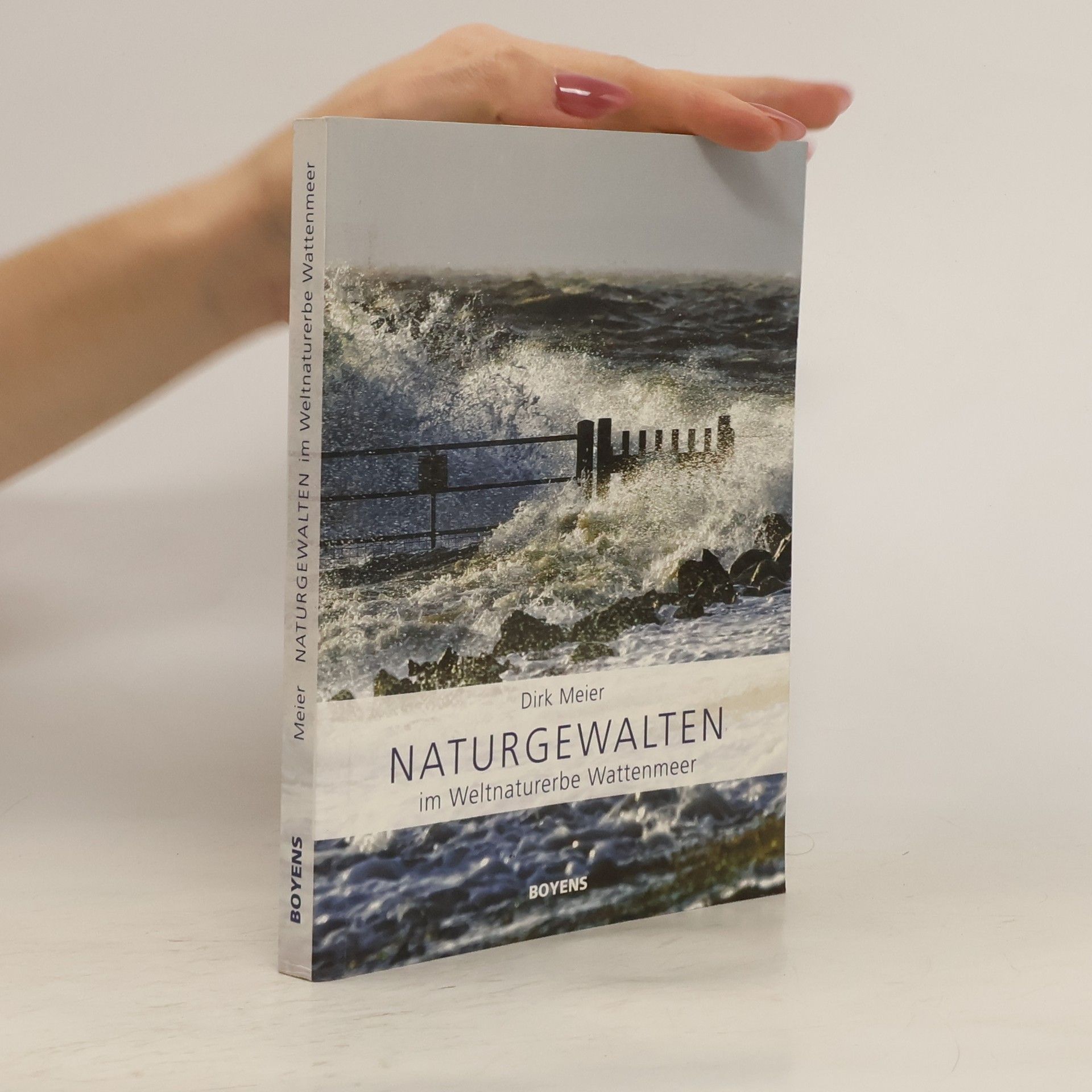 Dirk Meier-Barthold Naturgewalten im Weltnaturerbe Wattenmeer
