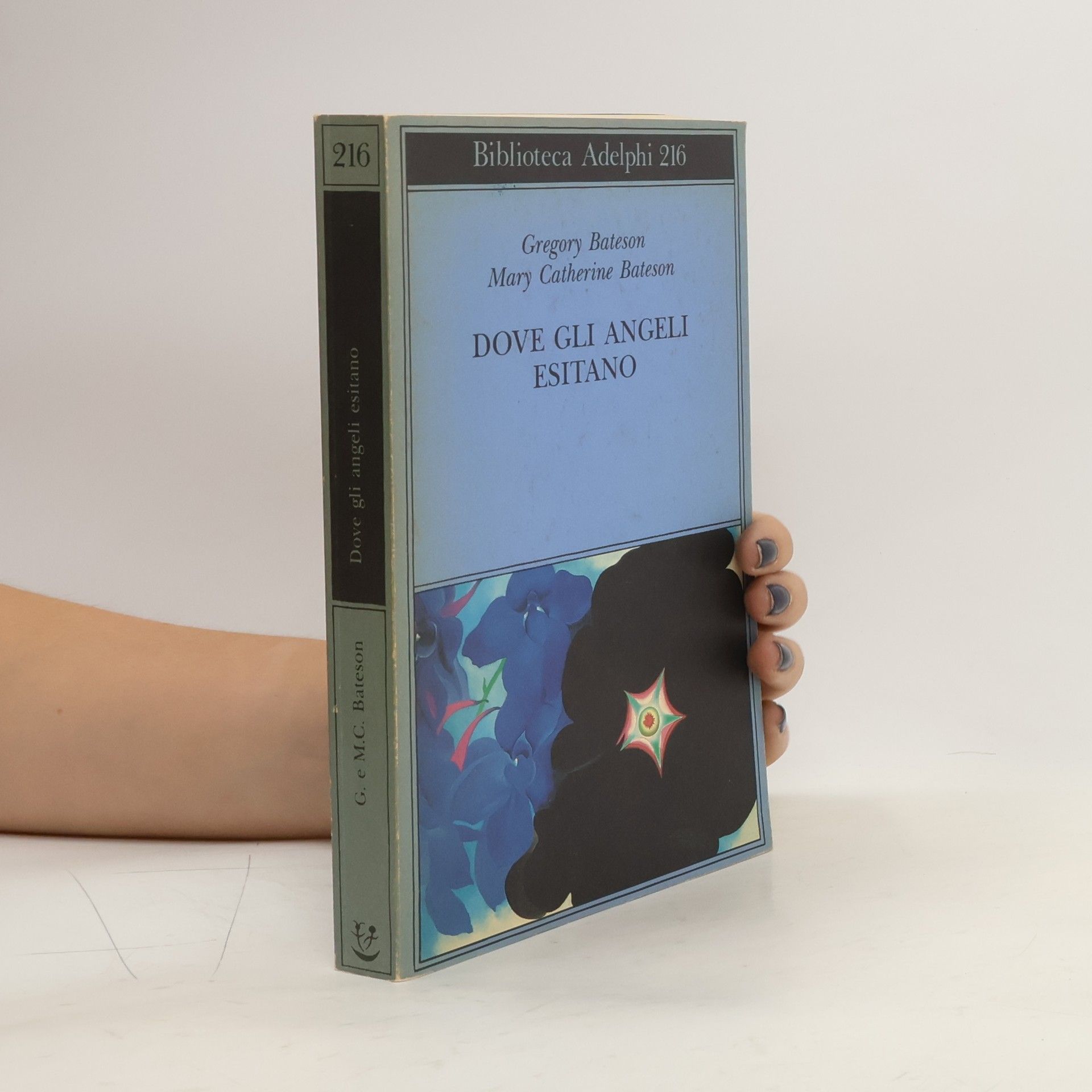 Gregory Bateson Dove gli angeli esitano. Verso un'epistemologia del sacro
