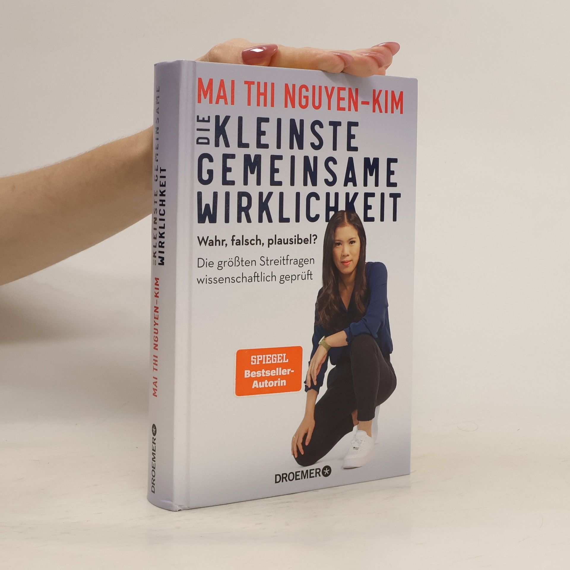 Mai Thi Nguyen-Kim Die kleinste gemeinsame Wirklichkeit