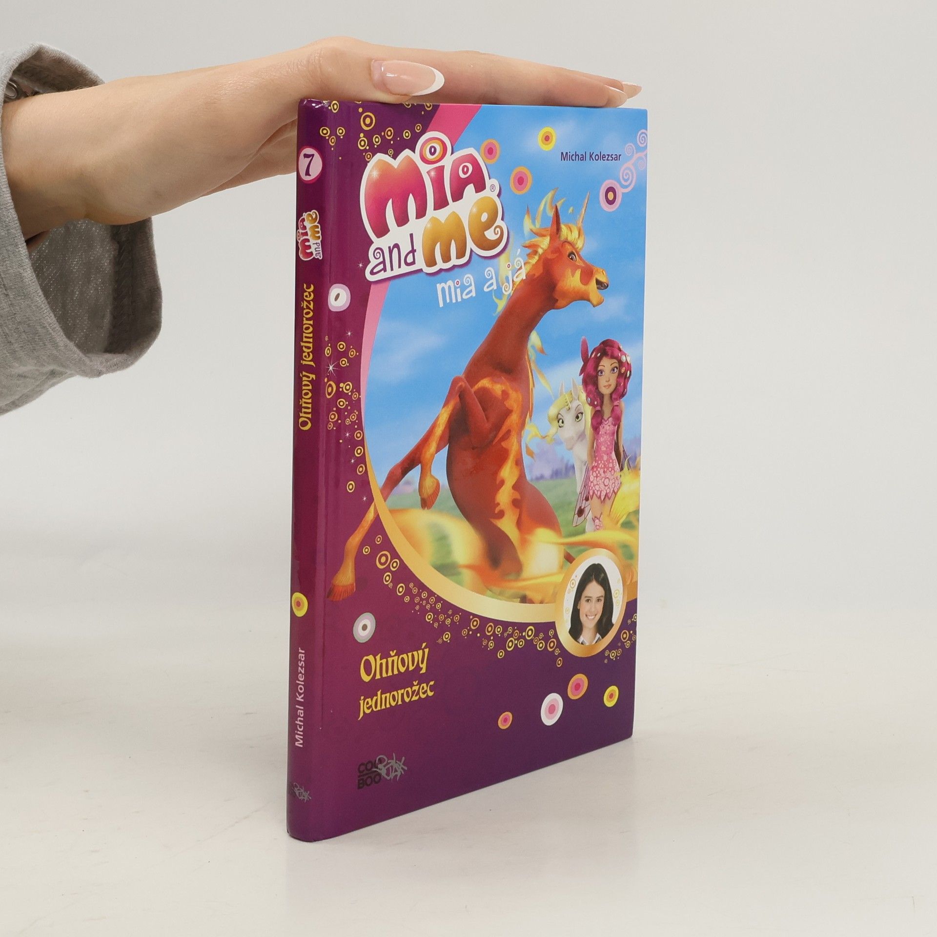 Isabella Mohn Mia a já: Ohňový jednorožec