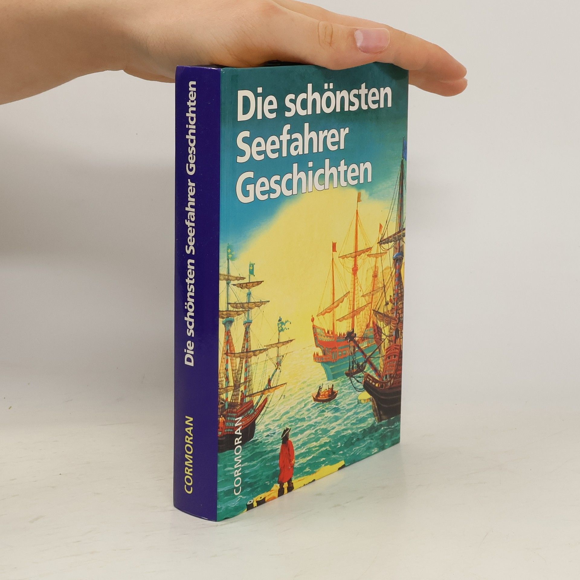 Hans Jürgen Hansen Die schönsten Seefahrer-Geschichten