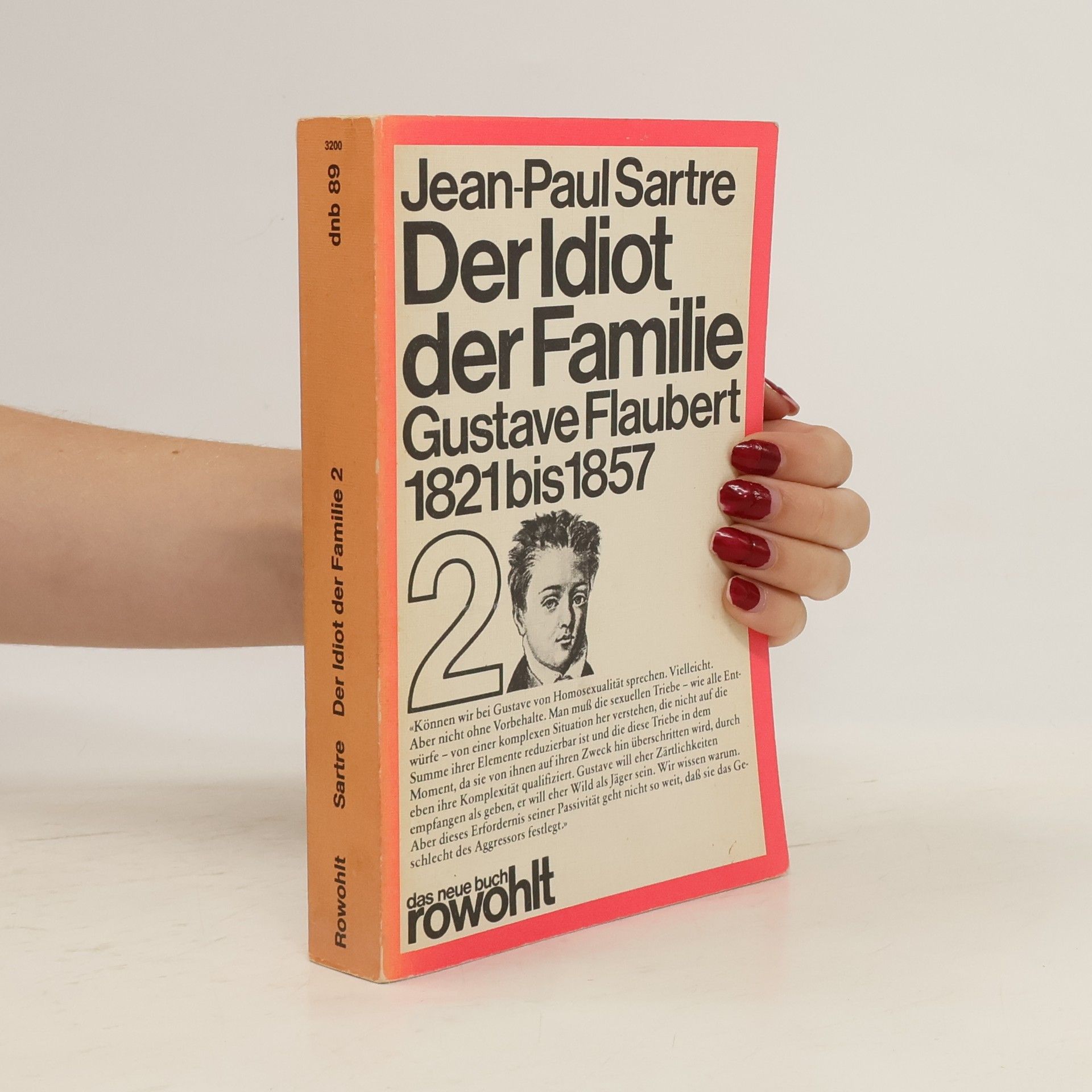 Jean Paul Sartre Der Idiot der Familie, Gustave Flaubert 1821-1857. Bd.2. Die Personalisation 1