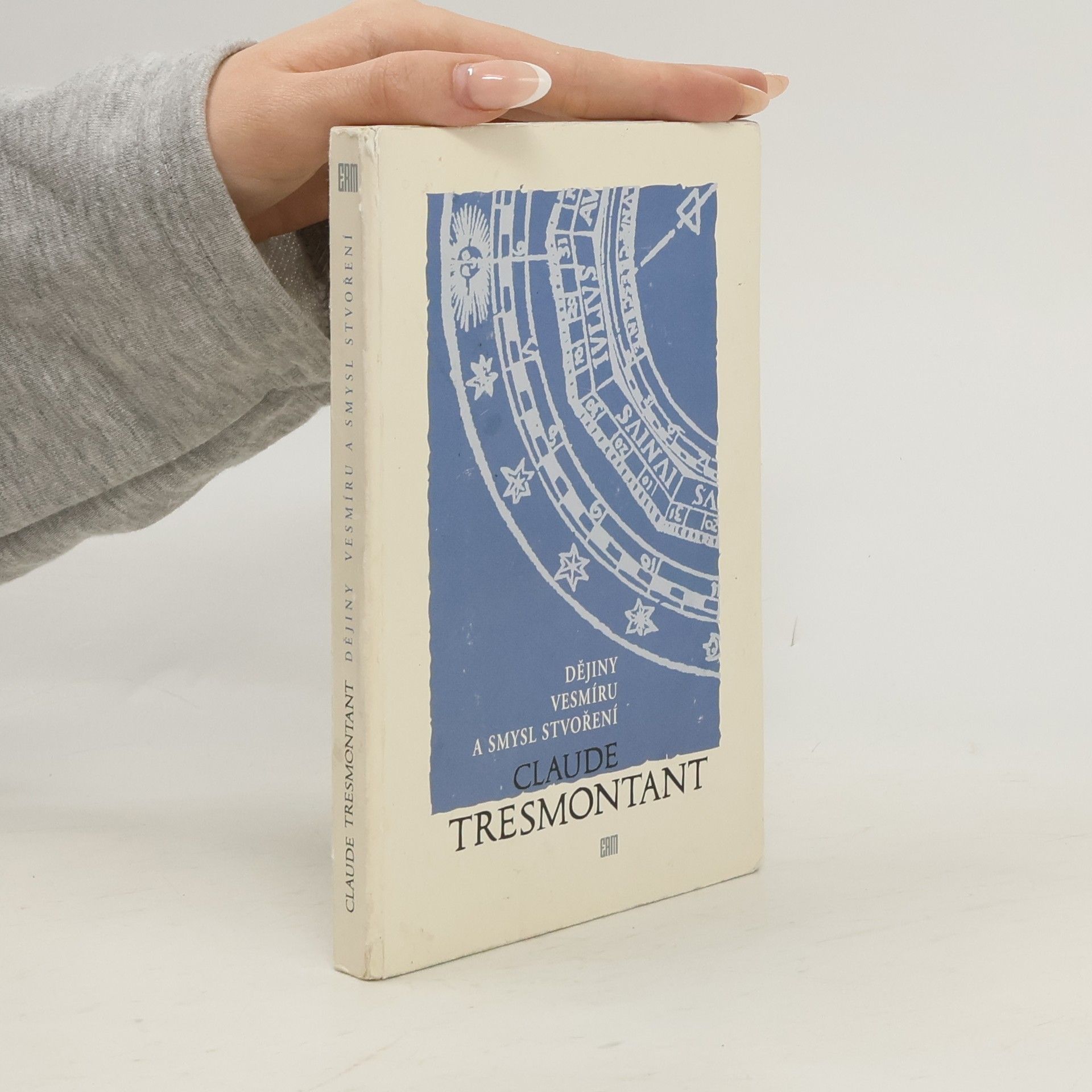 Claude Tresmontant Dějiny vesmíru a smysl stvoření
