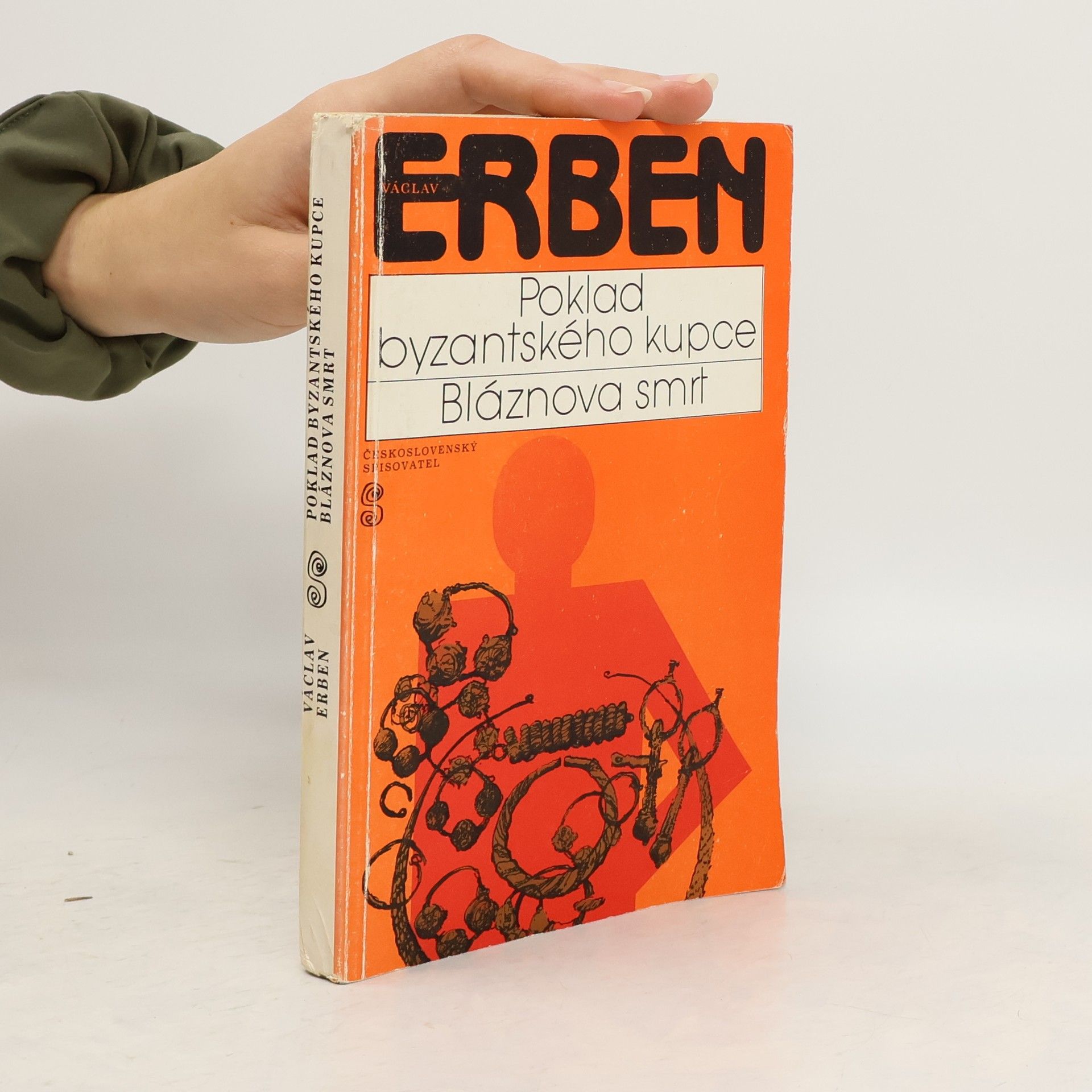 Václav Erben Poklad byzantského kupce. Bláznova smrt
