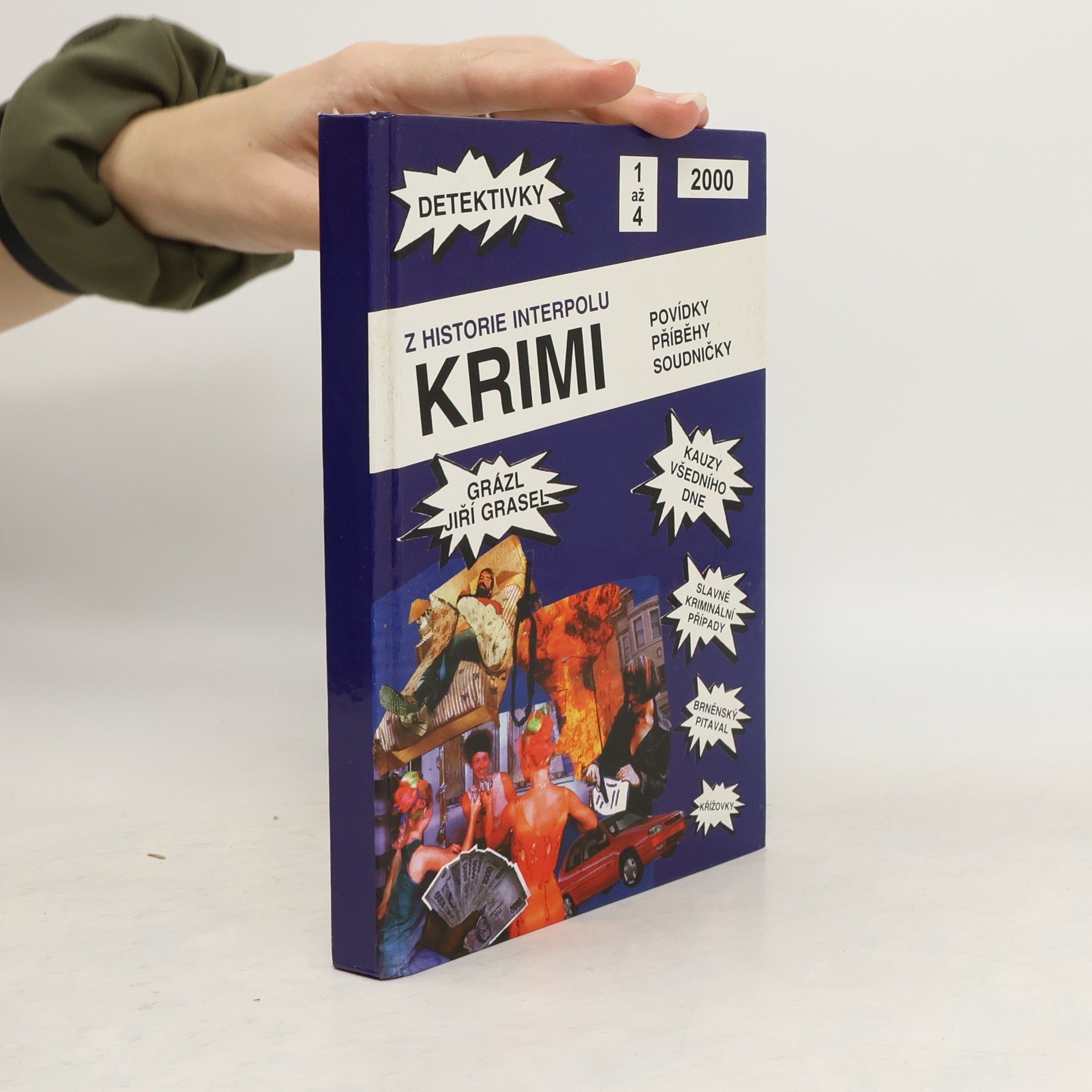 Collectif d'auteurs Krimi povídky, příběhy, soudničky 4/2000