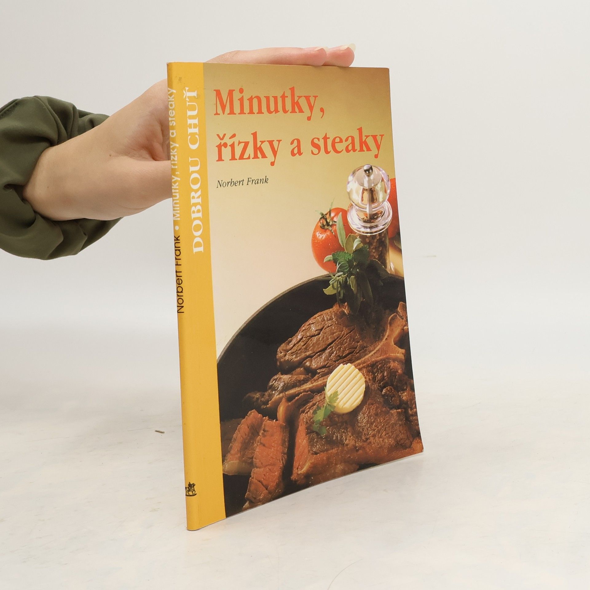 Norbert. Frank Minutky, řízky a steaky