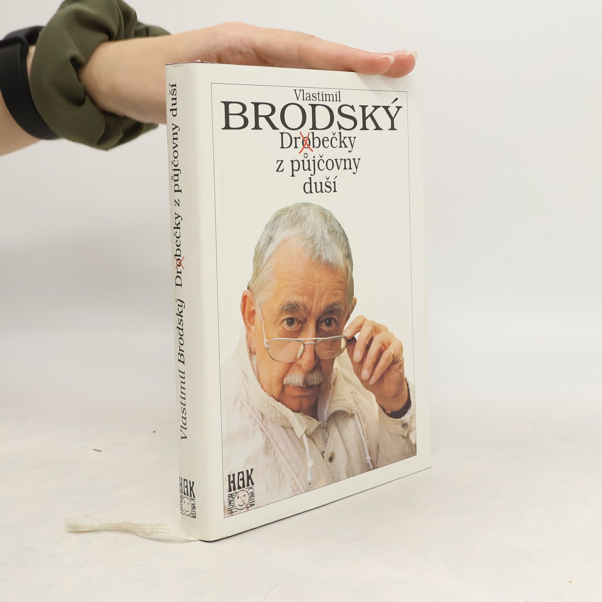 Vlastimil Brodský Dr(o)bečky z půjčovny duší