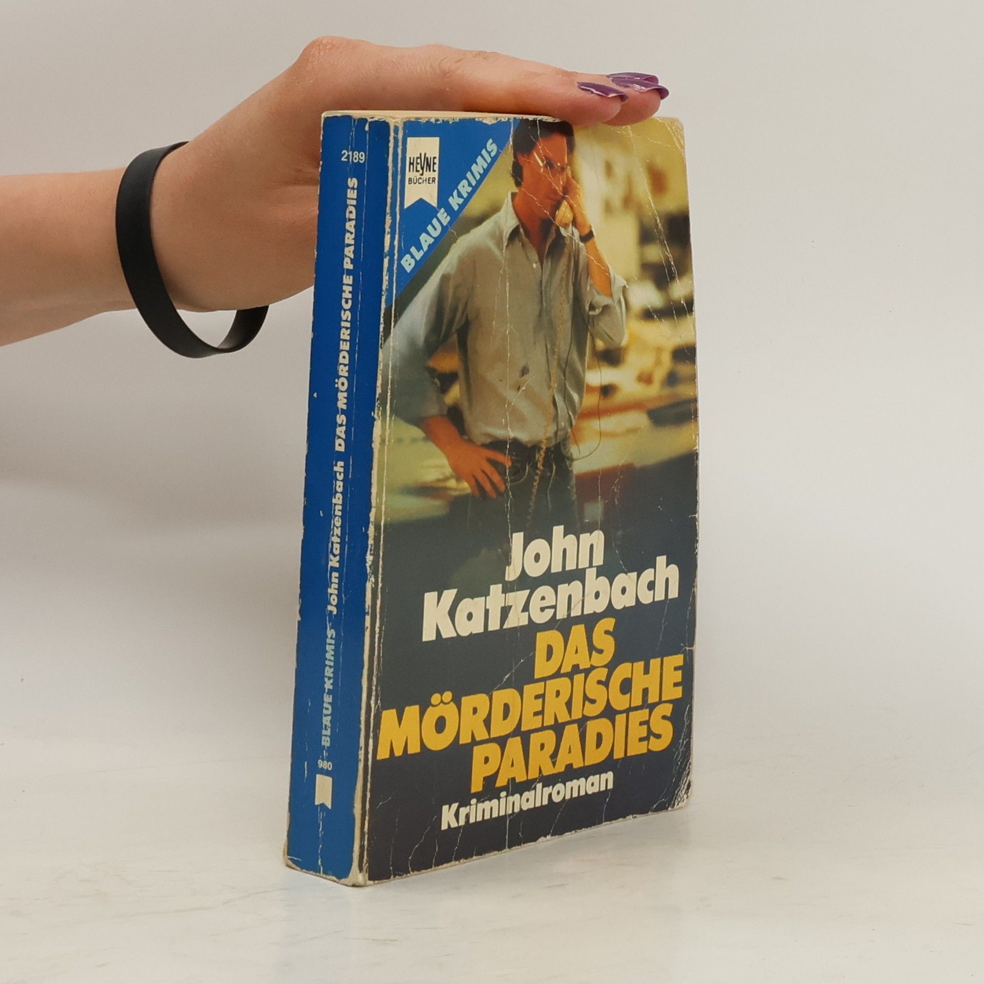 John Katzenbach Das mörderische Paradies. Kriminalroman.