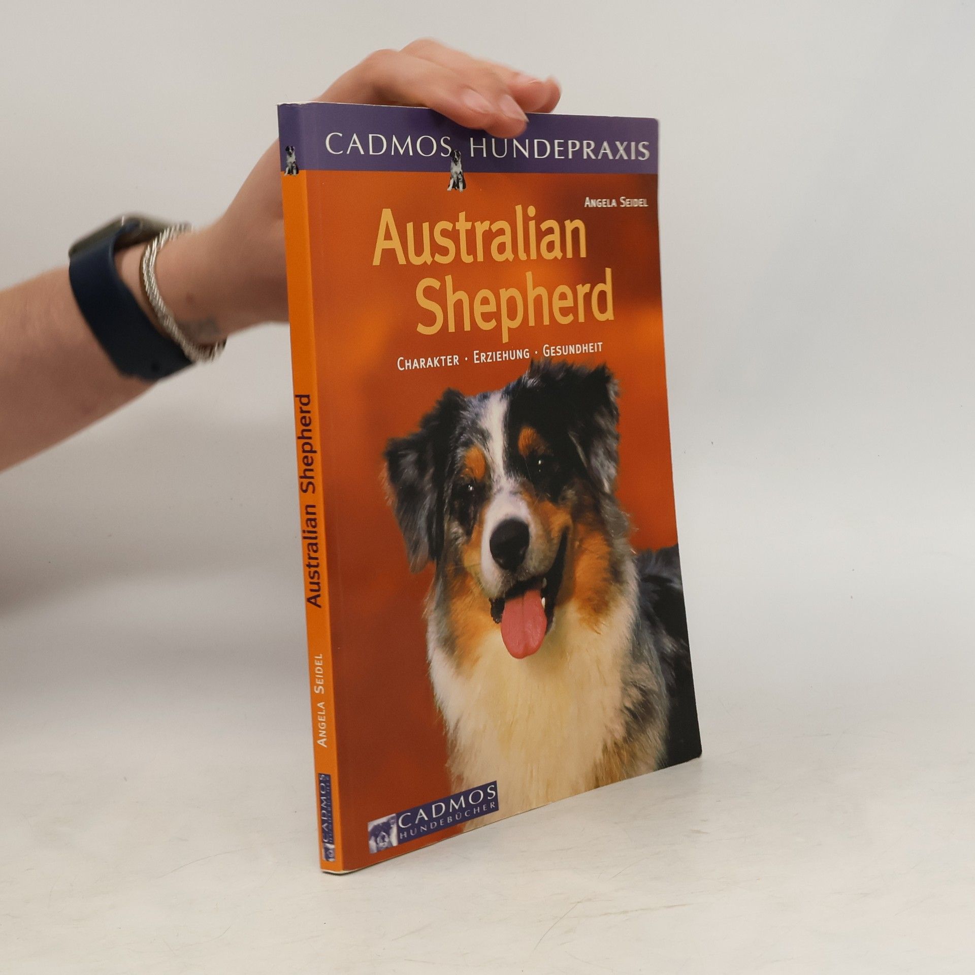 Angelika Seidel Der Australian Shepherd