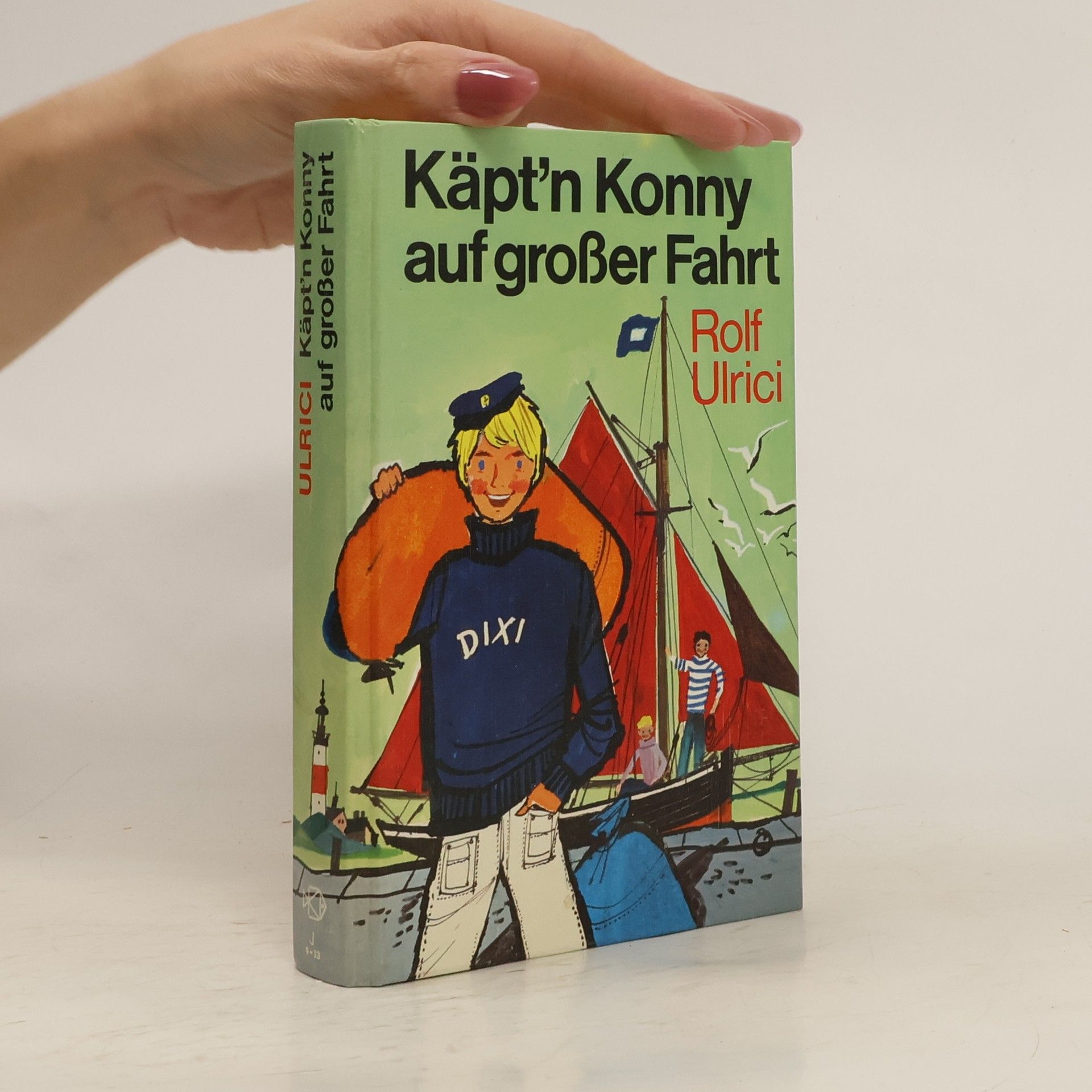Rolf Ulrici Käpt'n Konny auf großer Fahrt