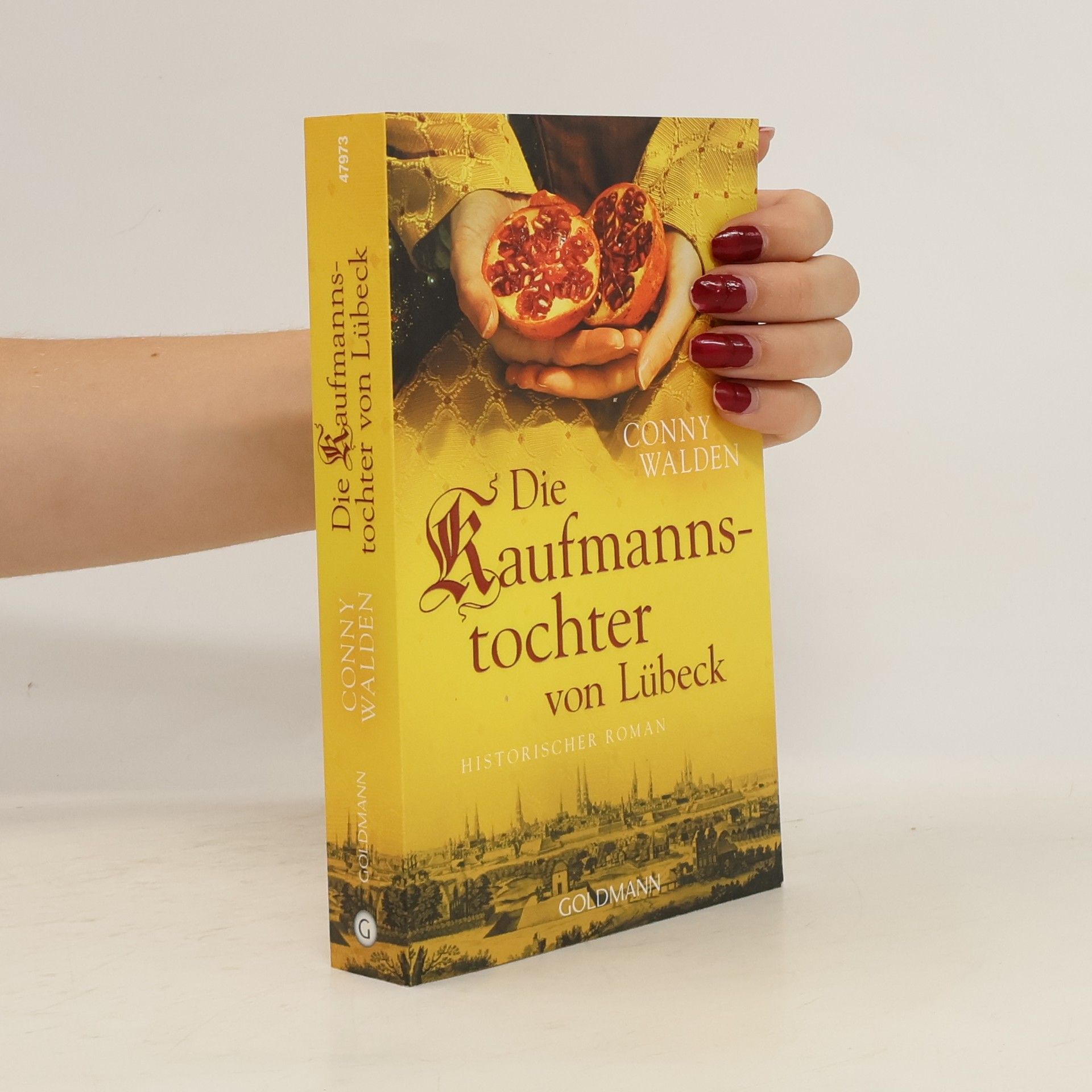 Conny Walden Die Kaufmannstochter von Lübeck