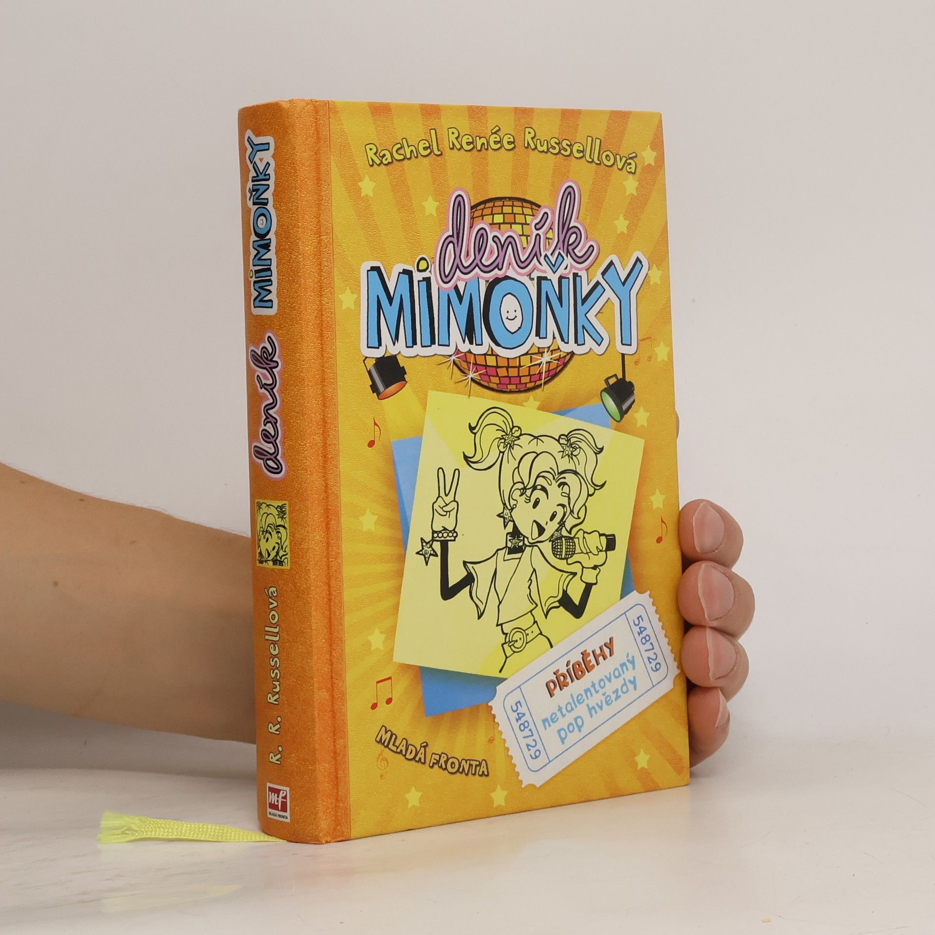 Rachel Renée Russellová Deník mimoňky 3. Příběhy netalentovaný pop hvězdy