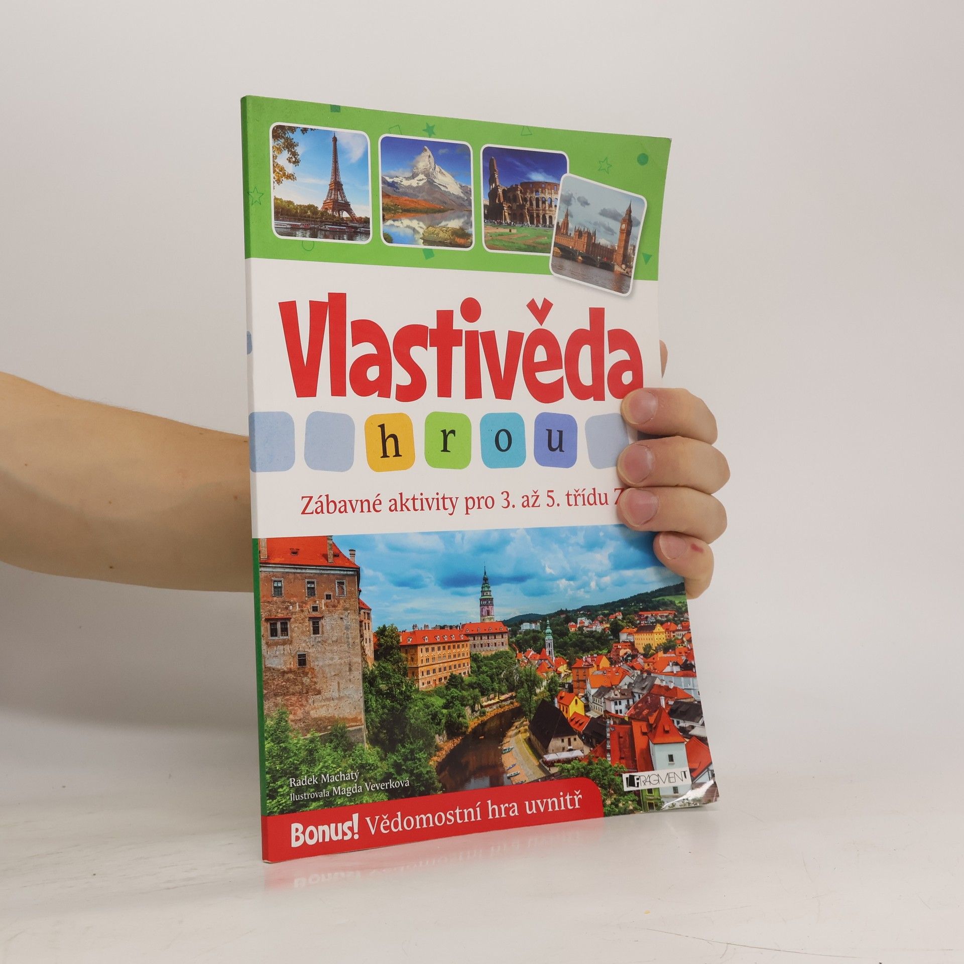 Radek Machatý Vlastivěda hrou - Zábavné aktivity pro 3. až 5. třídu ZŠ