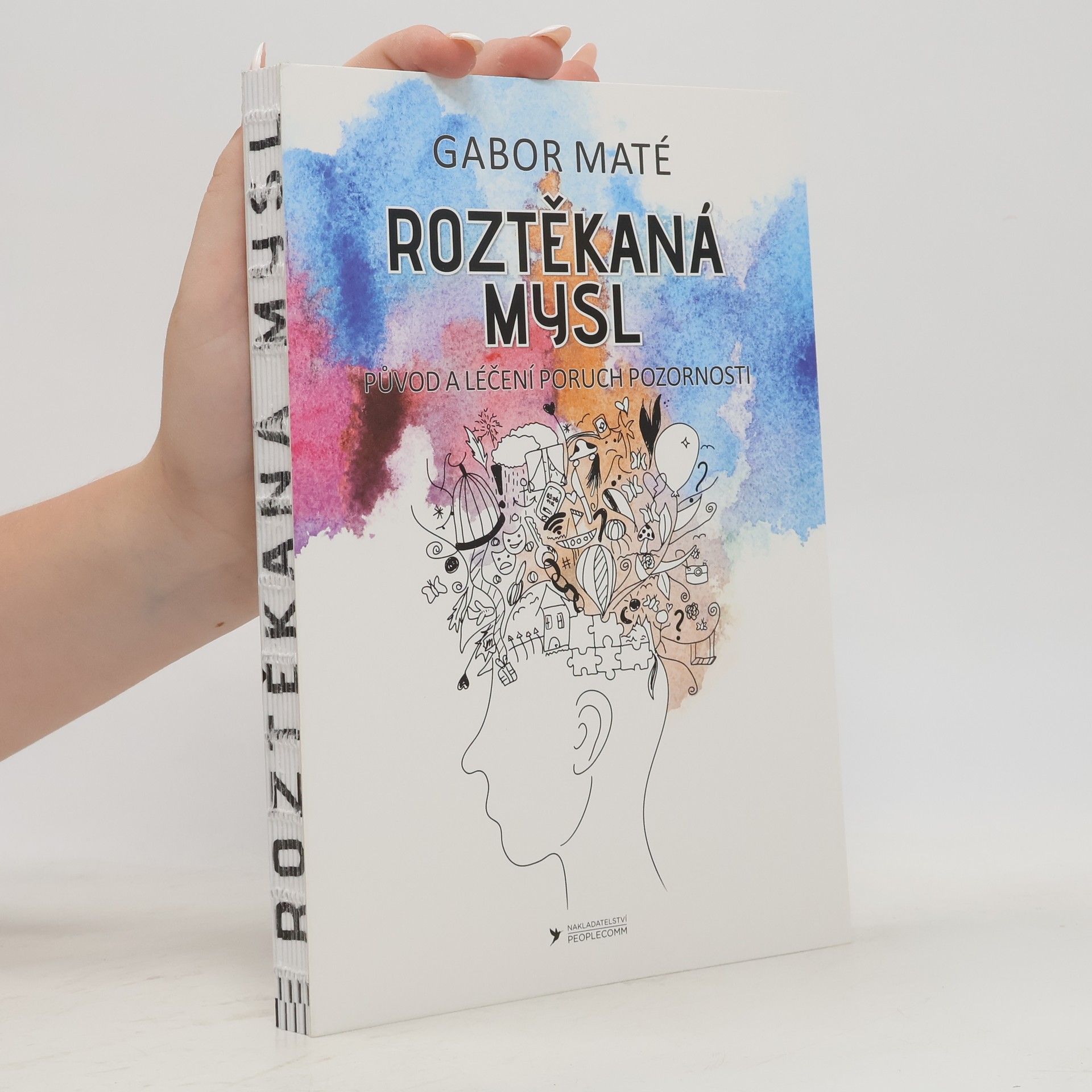 Gabor Maté Roztěkaná mysl