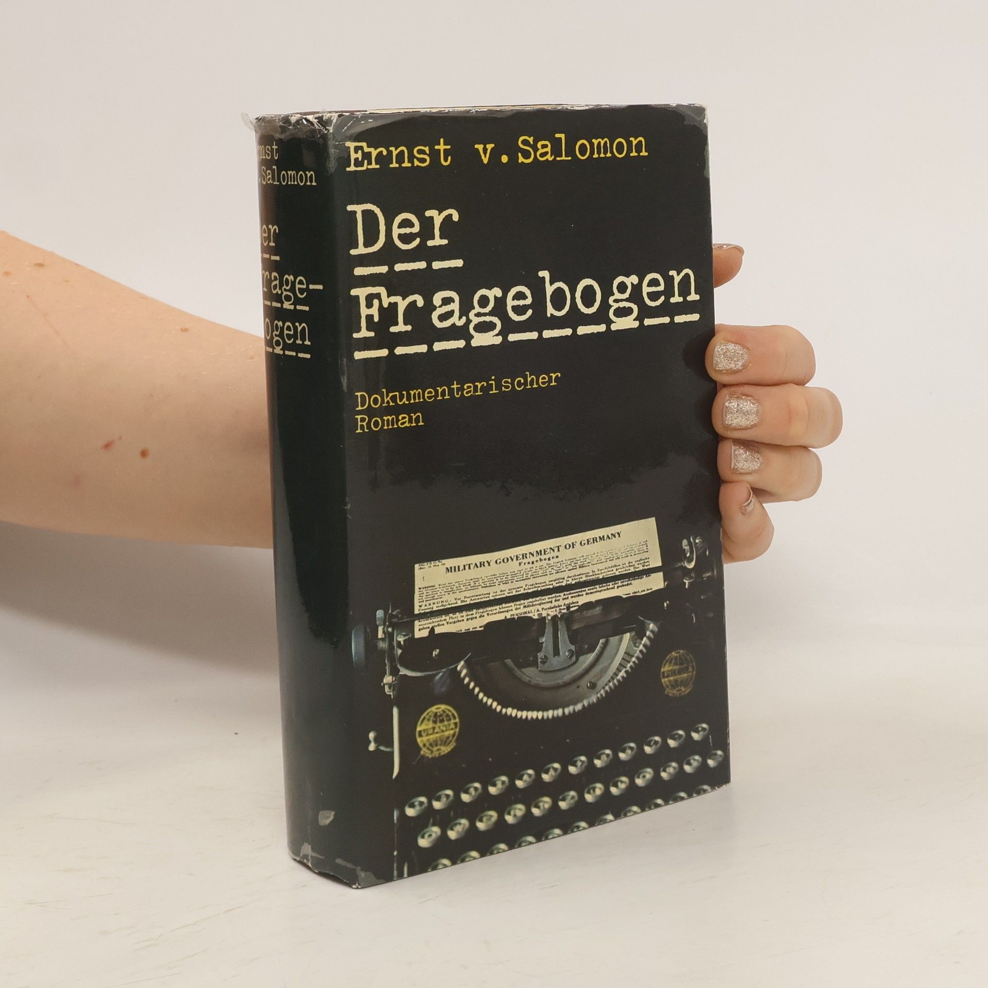 Ernst von Salomon Der Fragebogen