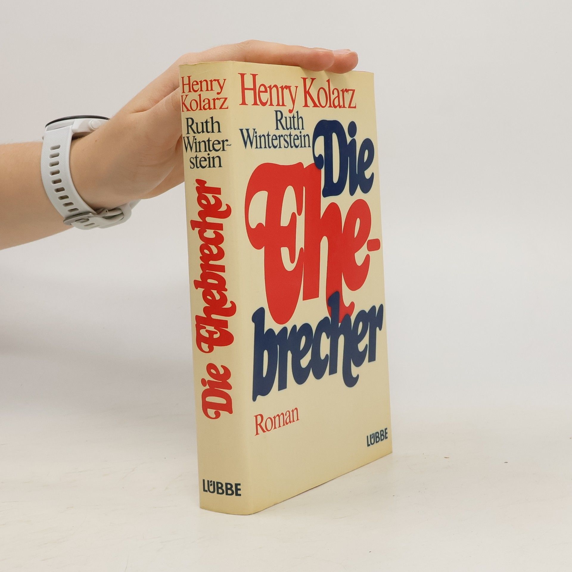 Henry Kolarz Die Ehebrecher