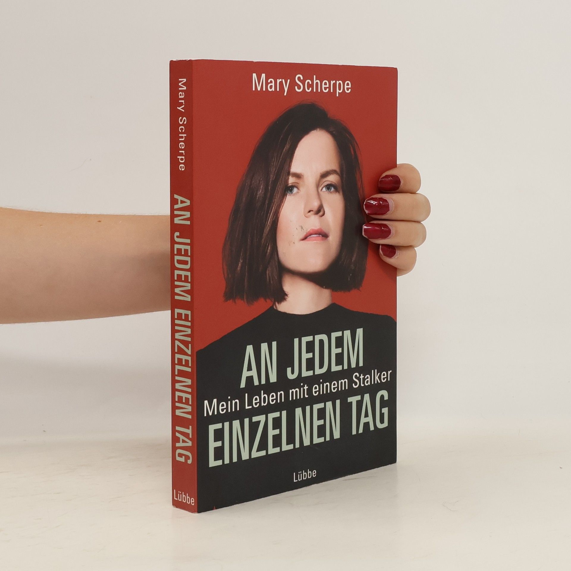 Mary Scherpe An jedem einzelnen Tag