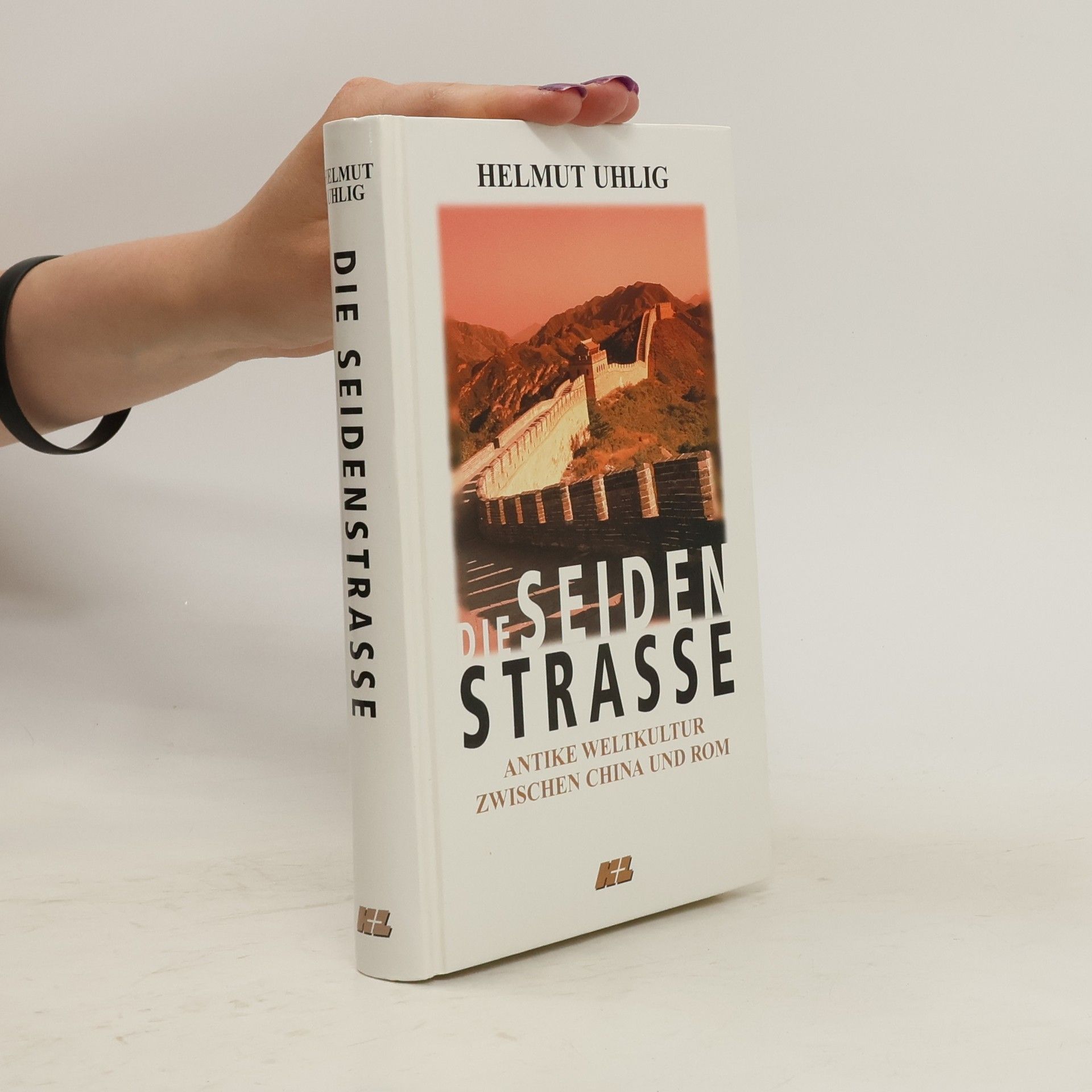 Helmut Uhlig Die Seiden-Strasse