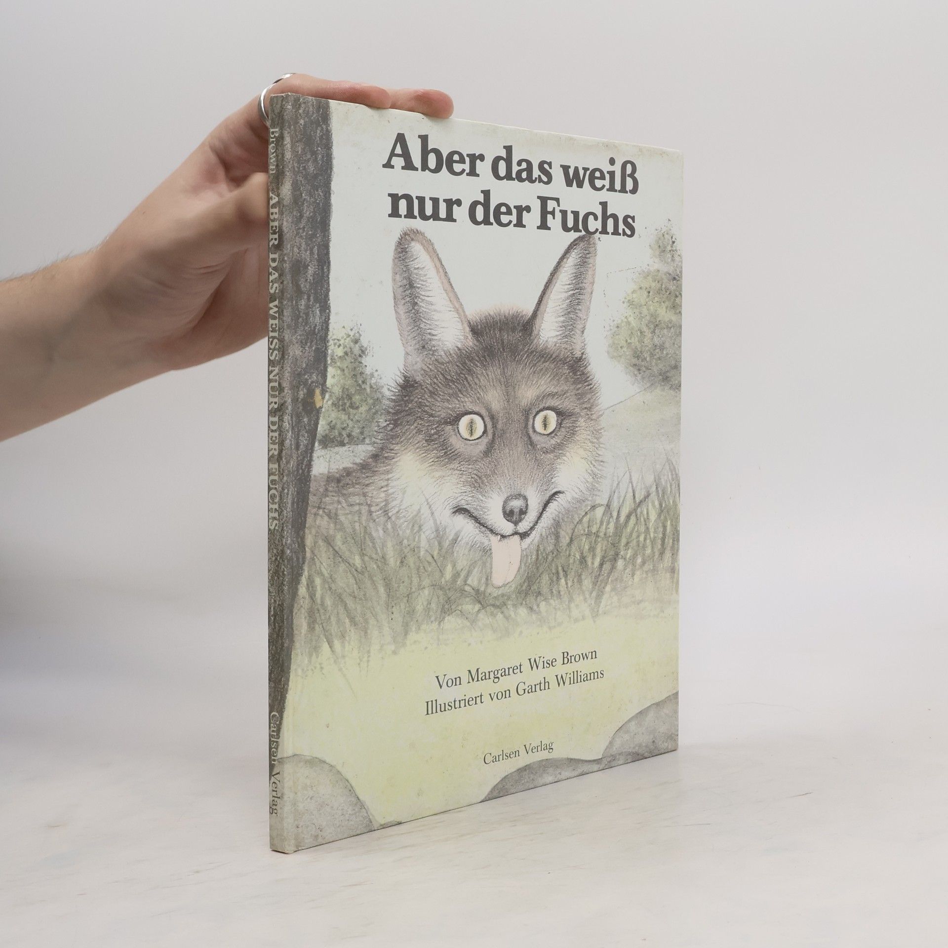 Brown Margaret Wise Aber das weiss nur der Fuchs