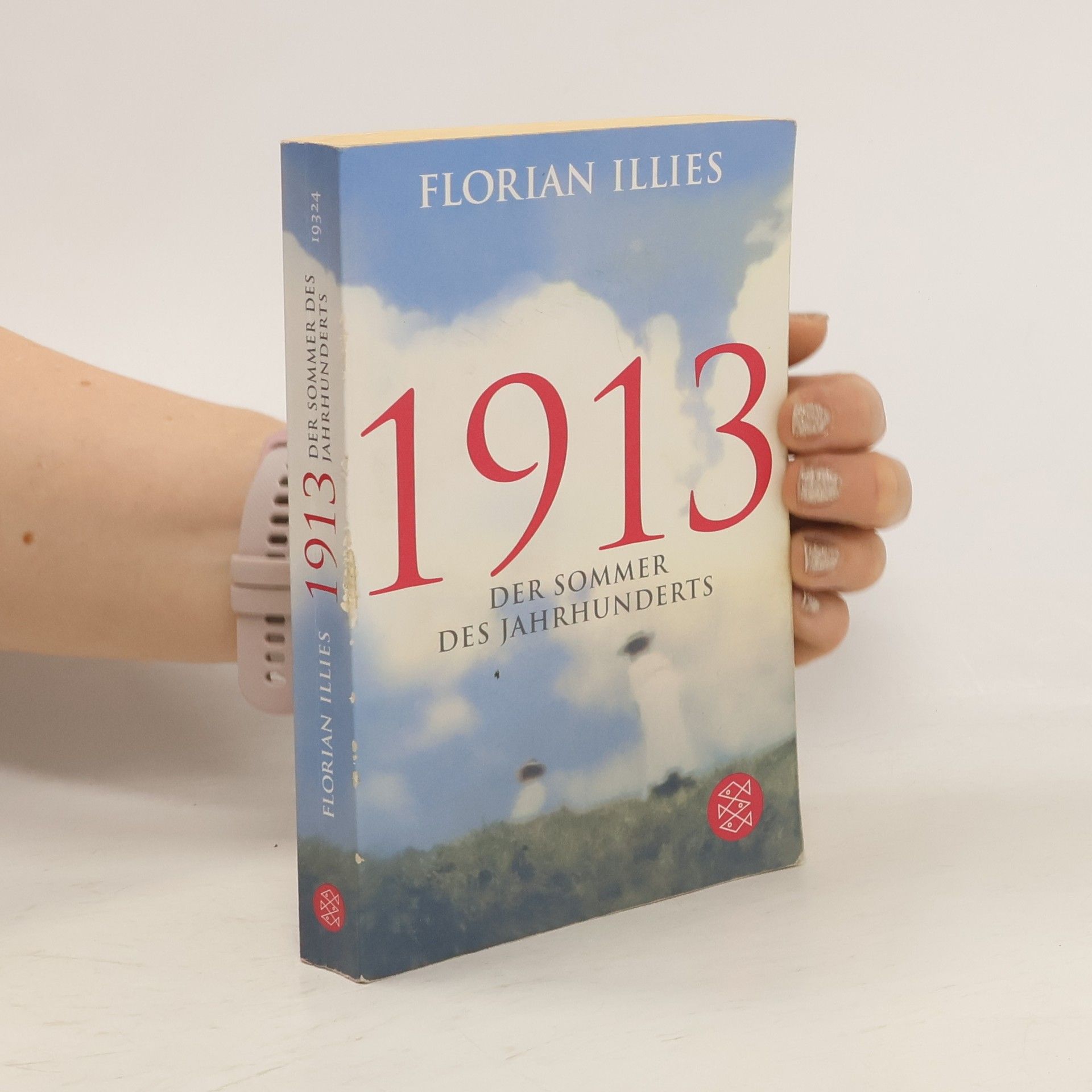 Florian Illies 1913 Der Sommer des Jahrhunderts