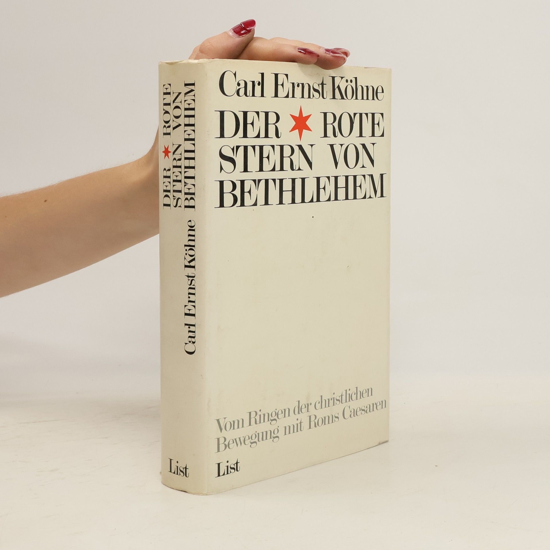 Carl Ernst Köhne Der rote Stern von Bethlehem