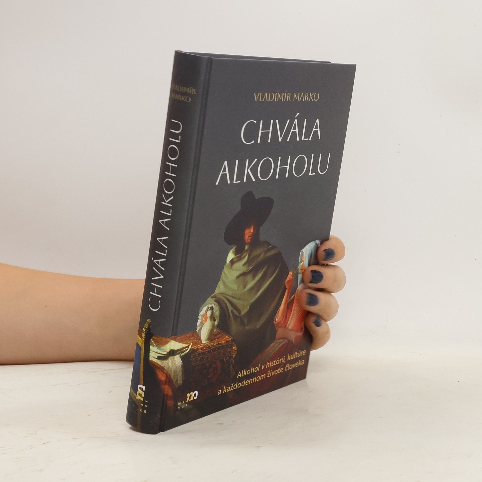 Vladimír Marko Chvála alkoholu