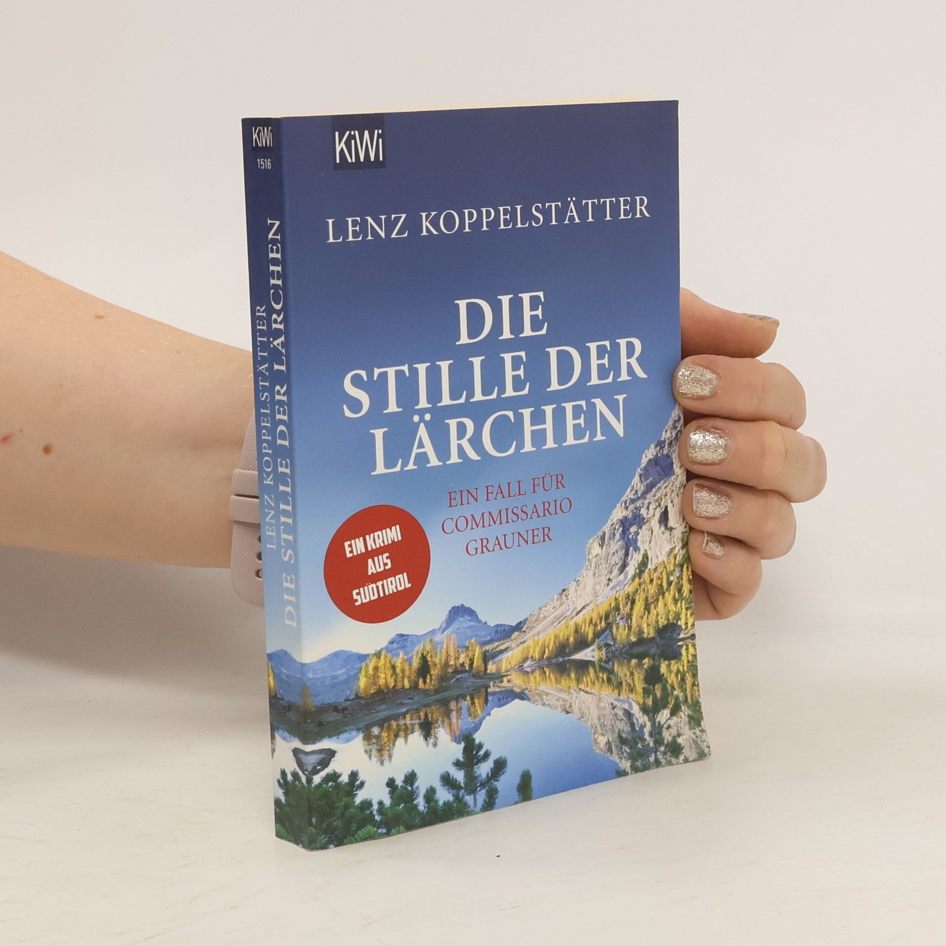 Lenz Koppelstätter Die Stille der Lärchen
