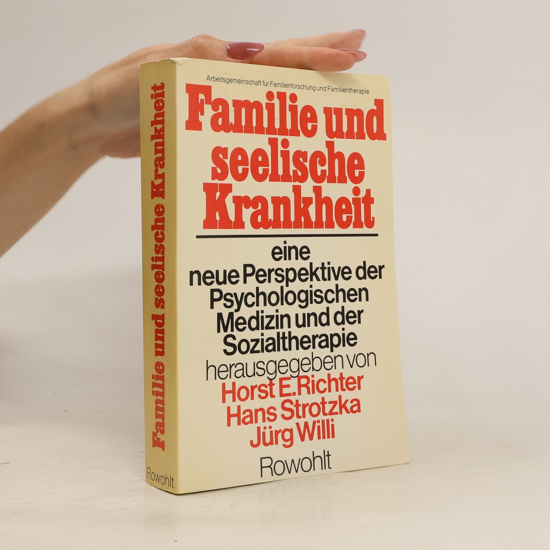 Horst Eberhard Richter Familie und seelische Krankheit