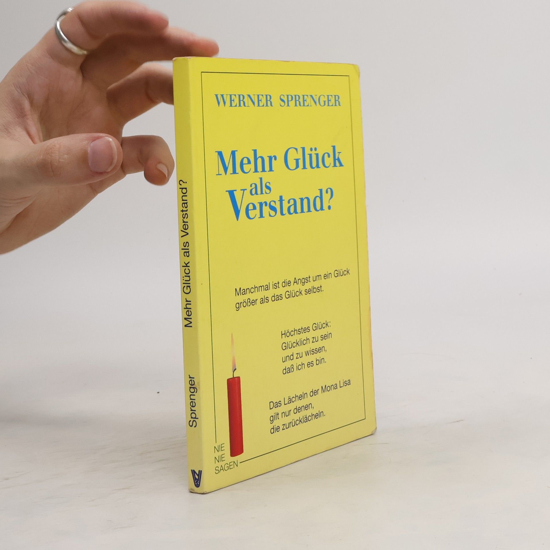 Werner Sprenger Mehr Glück als Verstand?
