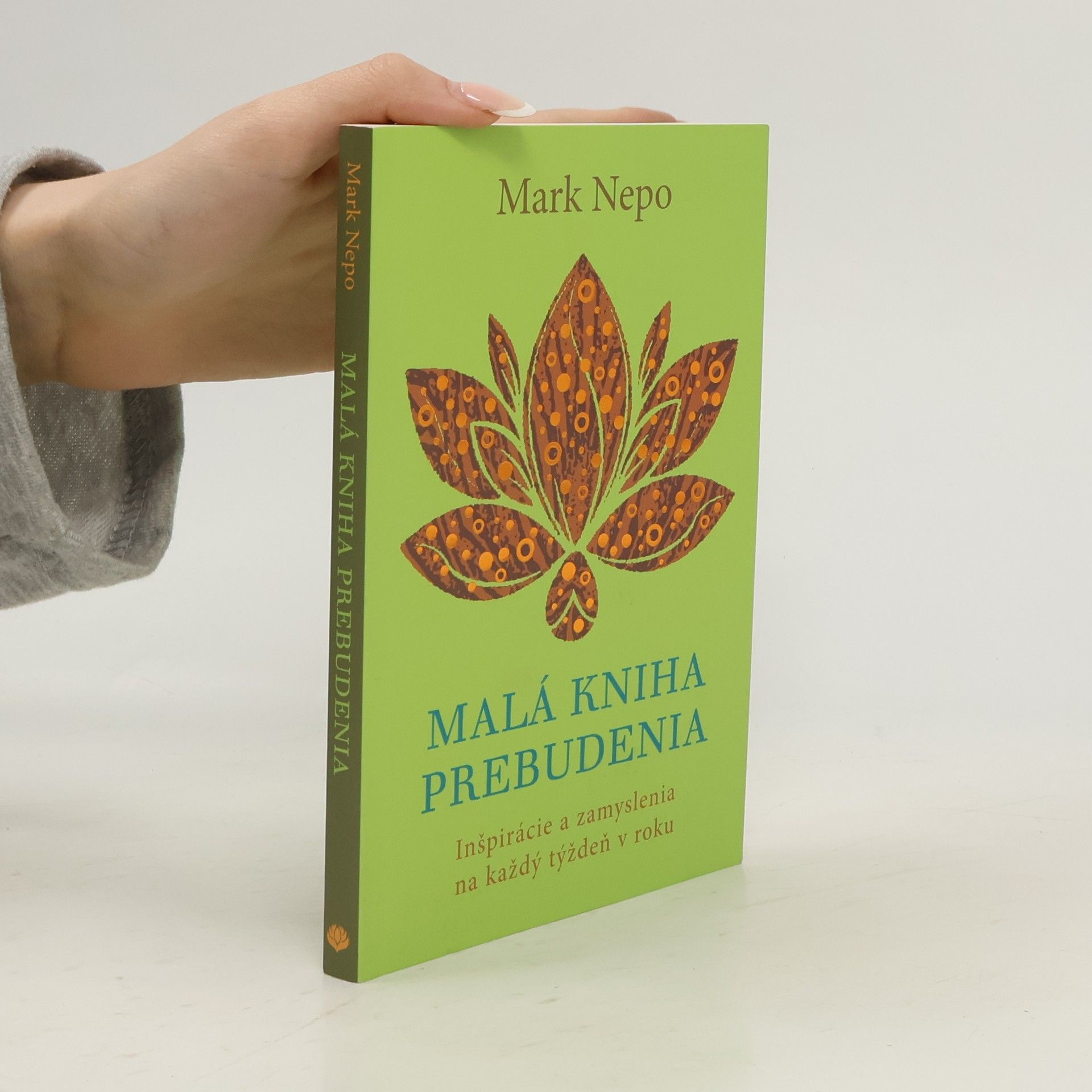 Mark Nepo Malá kniha prebudenia