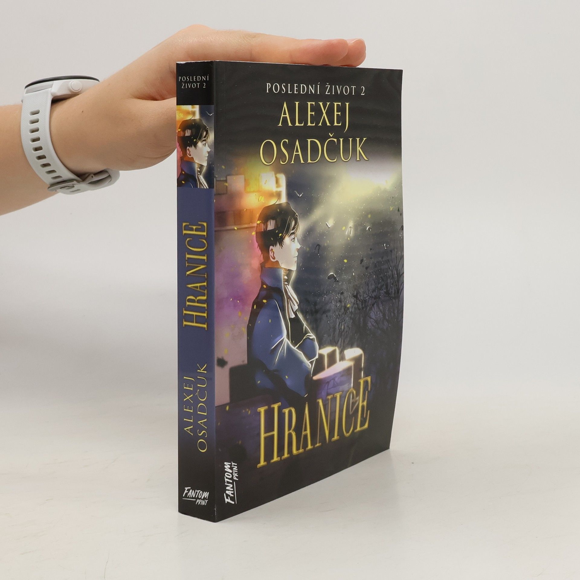 Alexej Osadčuk Poslední život. 2, Hranice